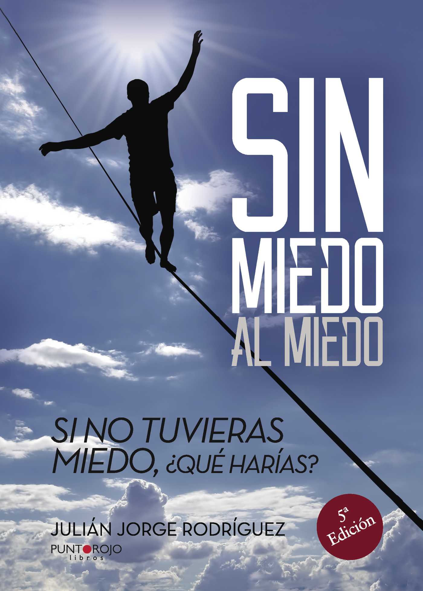 Portada de Sin miedo al miedo