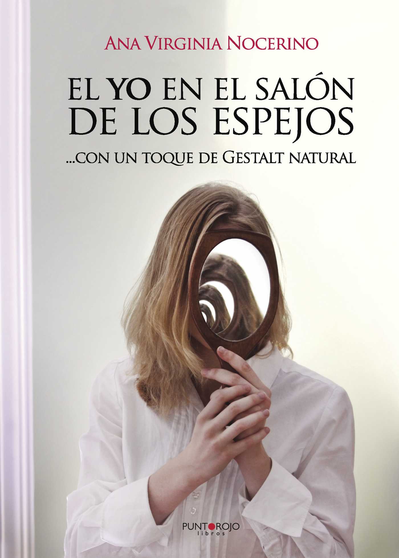 Portada de El yo en el salón de los espejos, con un toque de Gestalt natural BN