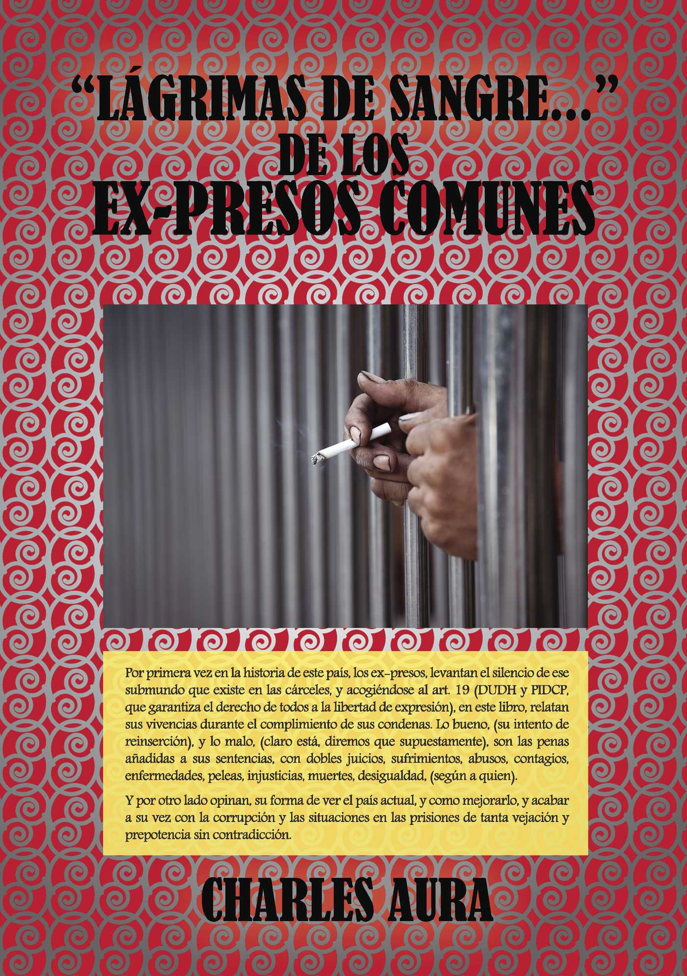 Portada de Lágrimas de sangre... de los ex-presos comunes