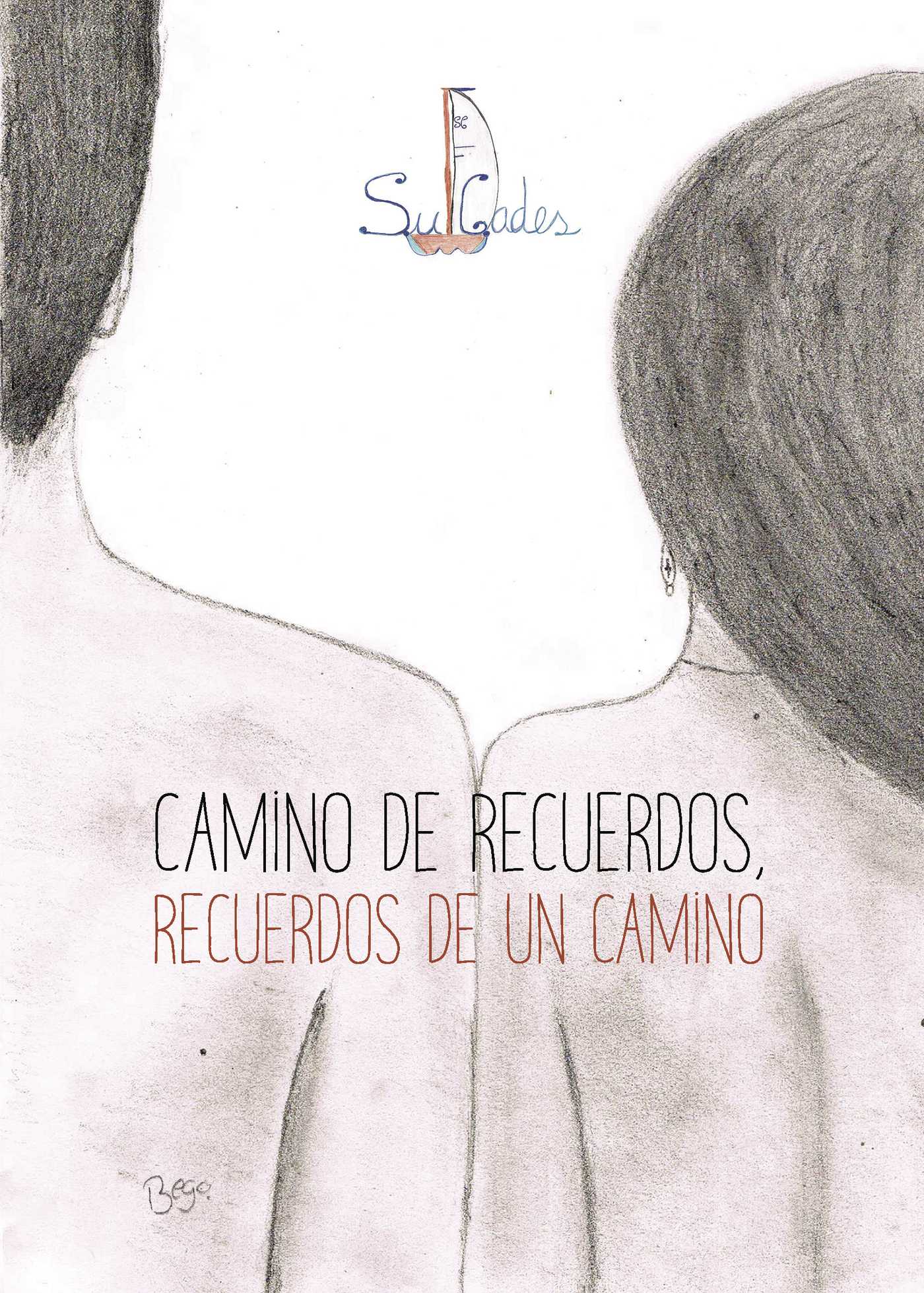 Portada de Camino de recuerdos, recuerdos de un camino