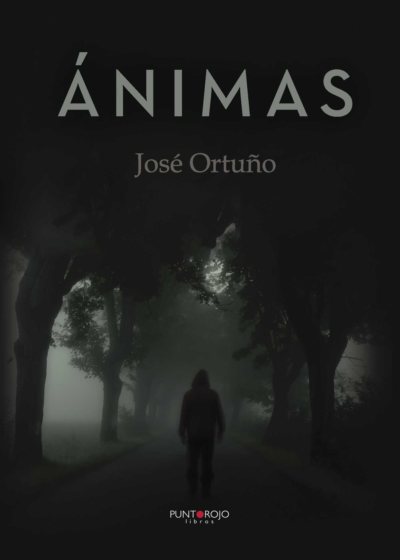 Portada de Ánimas · José Ortuño