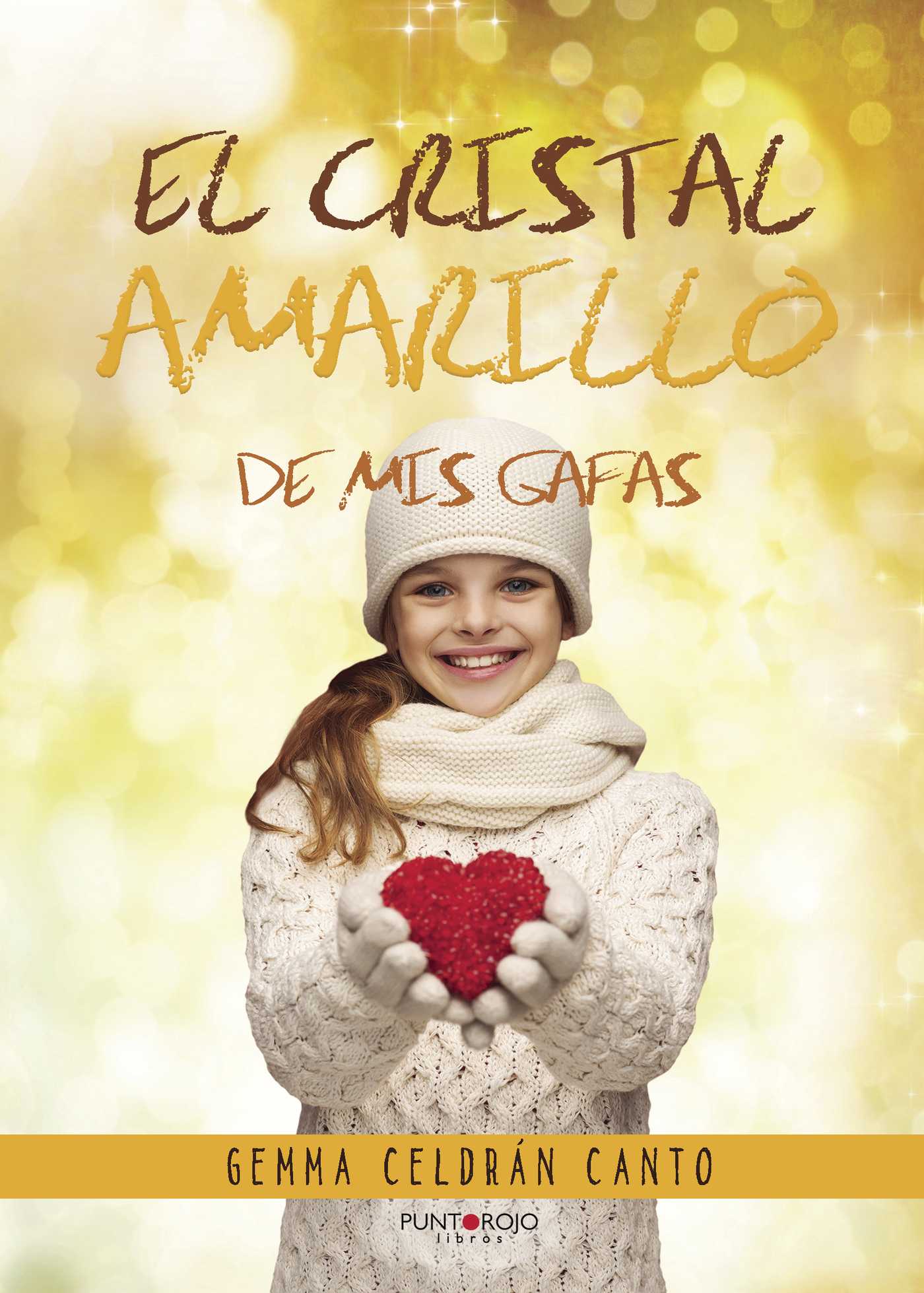 Portada de El cristal Amarillo de mis Gafas