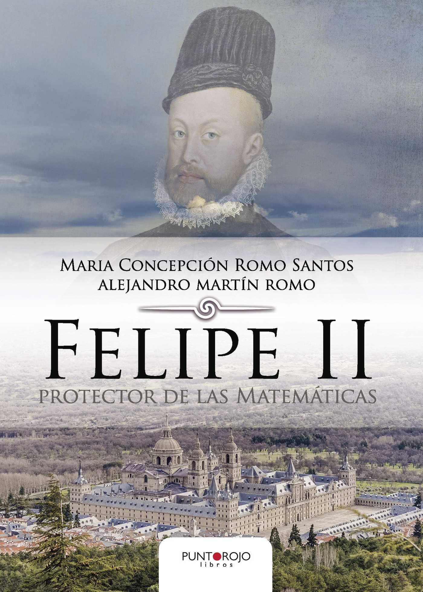 Portada de Felipe II protector de las Matemáticas