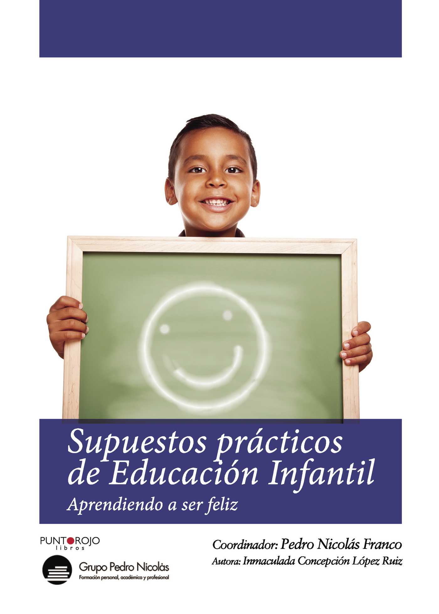 Portada de Supuestos prácticos de Educación Infantil · Inmaculada Concepción López Ruiz