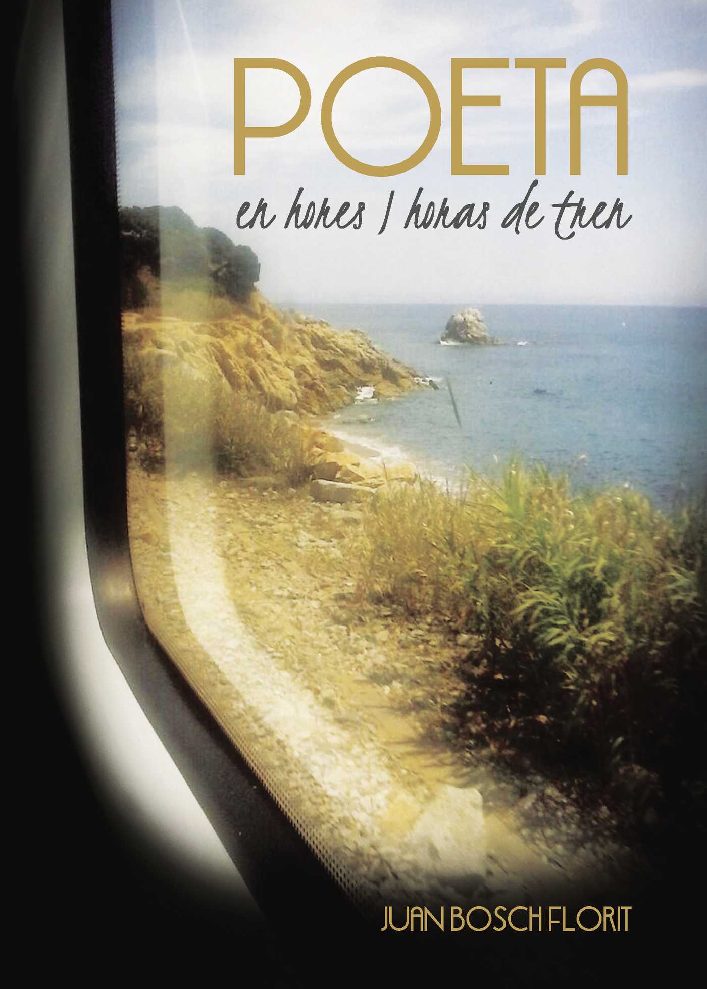 Portada de Poeta en hores I horas de tren