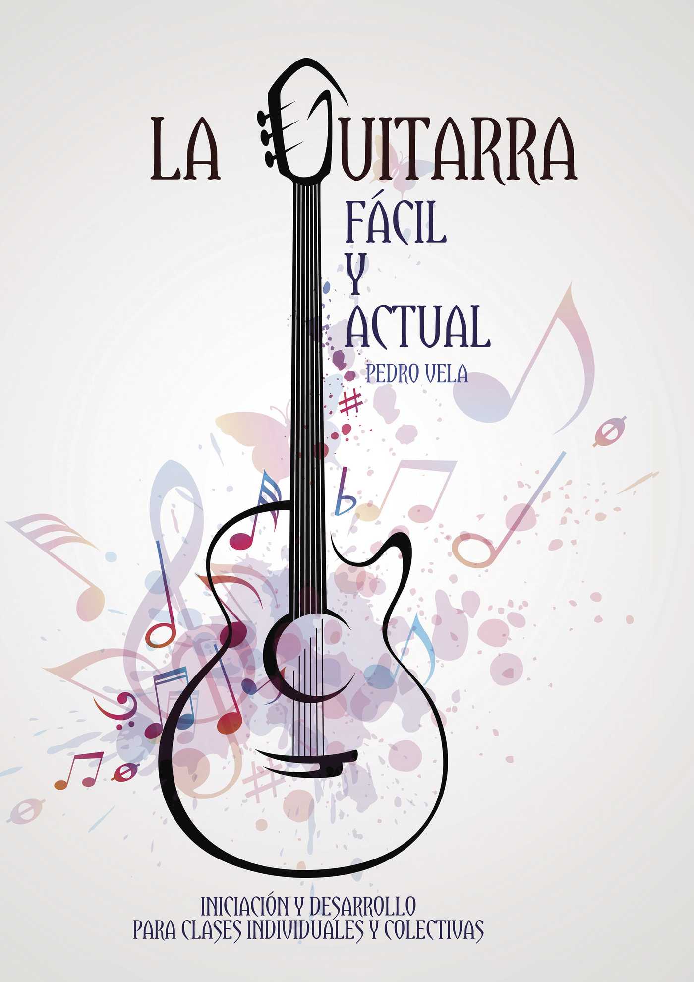 Portada de La guitarra fácil y actual