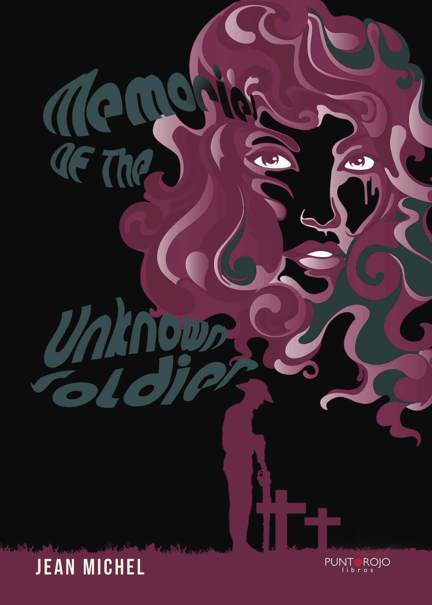 Portada de Memories OF The Unknown Soldier · Jean Michel