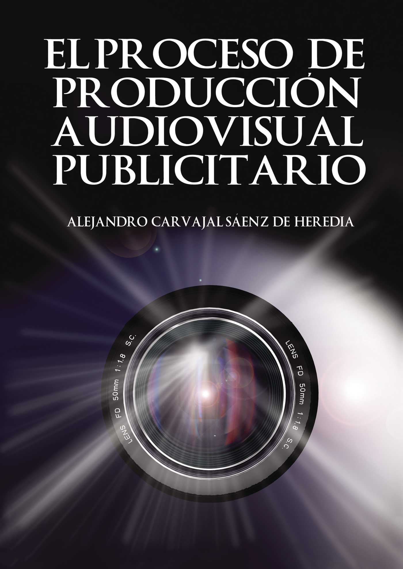 Portada de El proceso de producción audiovisual