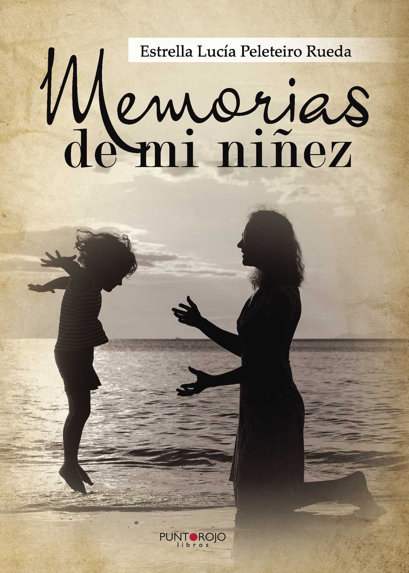 Portada de Memorias de mi niñez