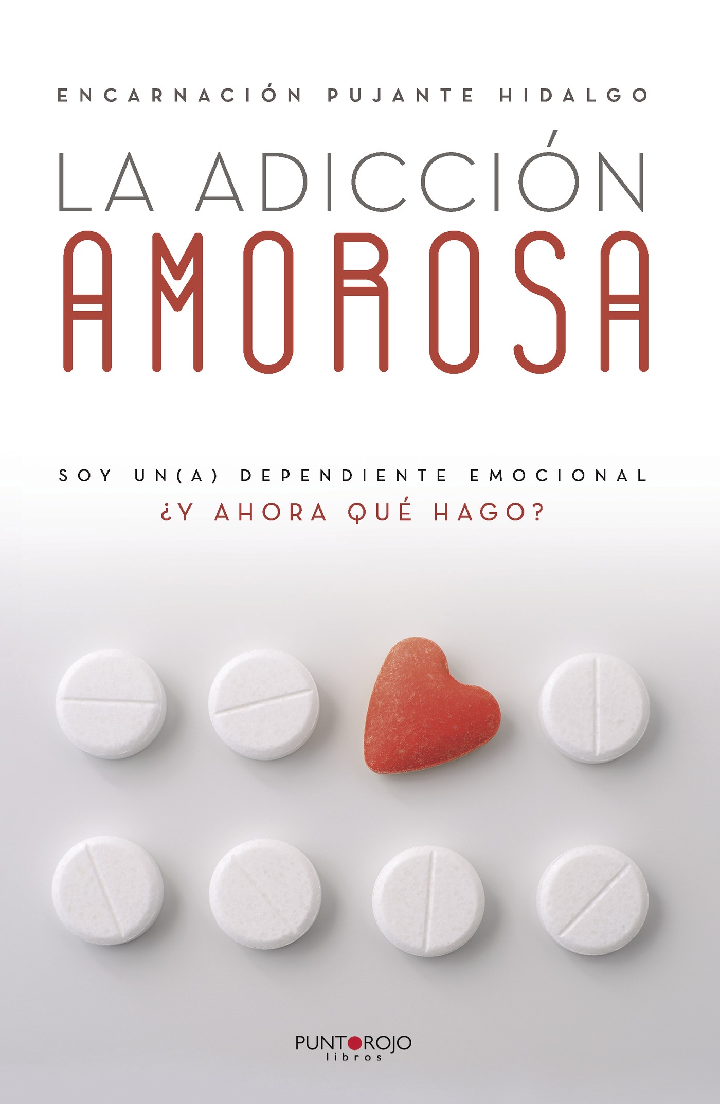 Portada de La adicción amorosa