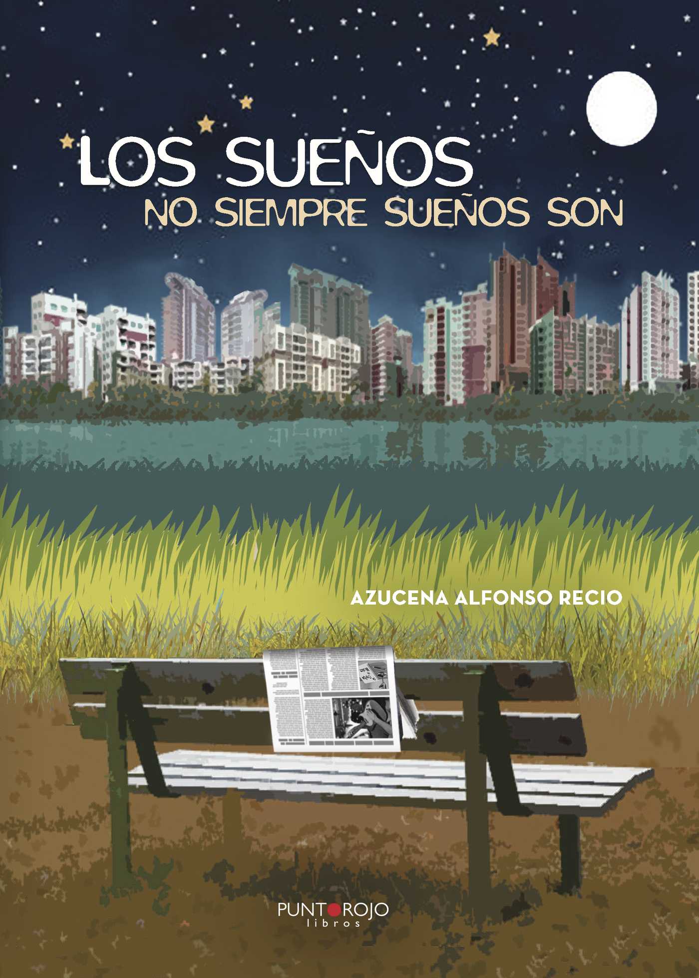 Portada de Los sueños no siempre sueños son