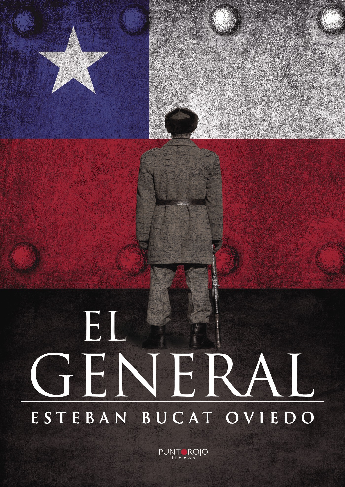 Portada de El general · Esteban Bucat Oviedo