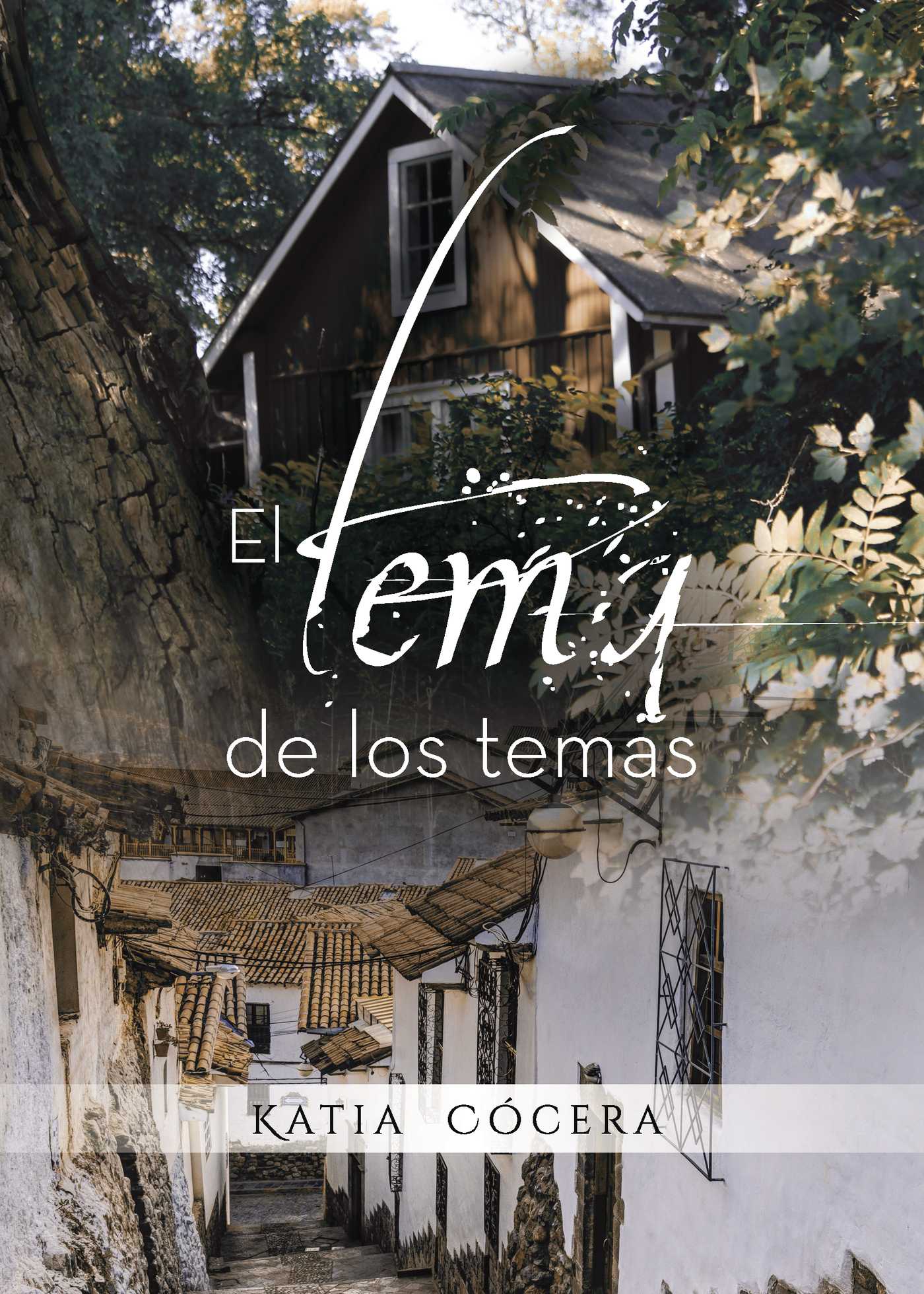 Portada de El tema de los temas · Katia Cócera
