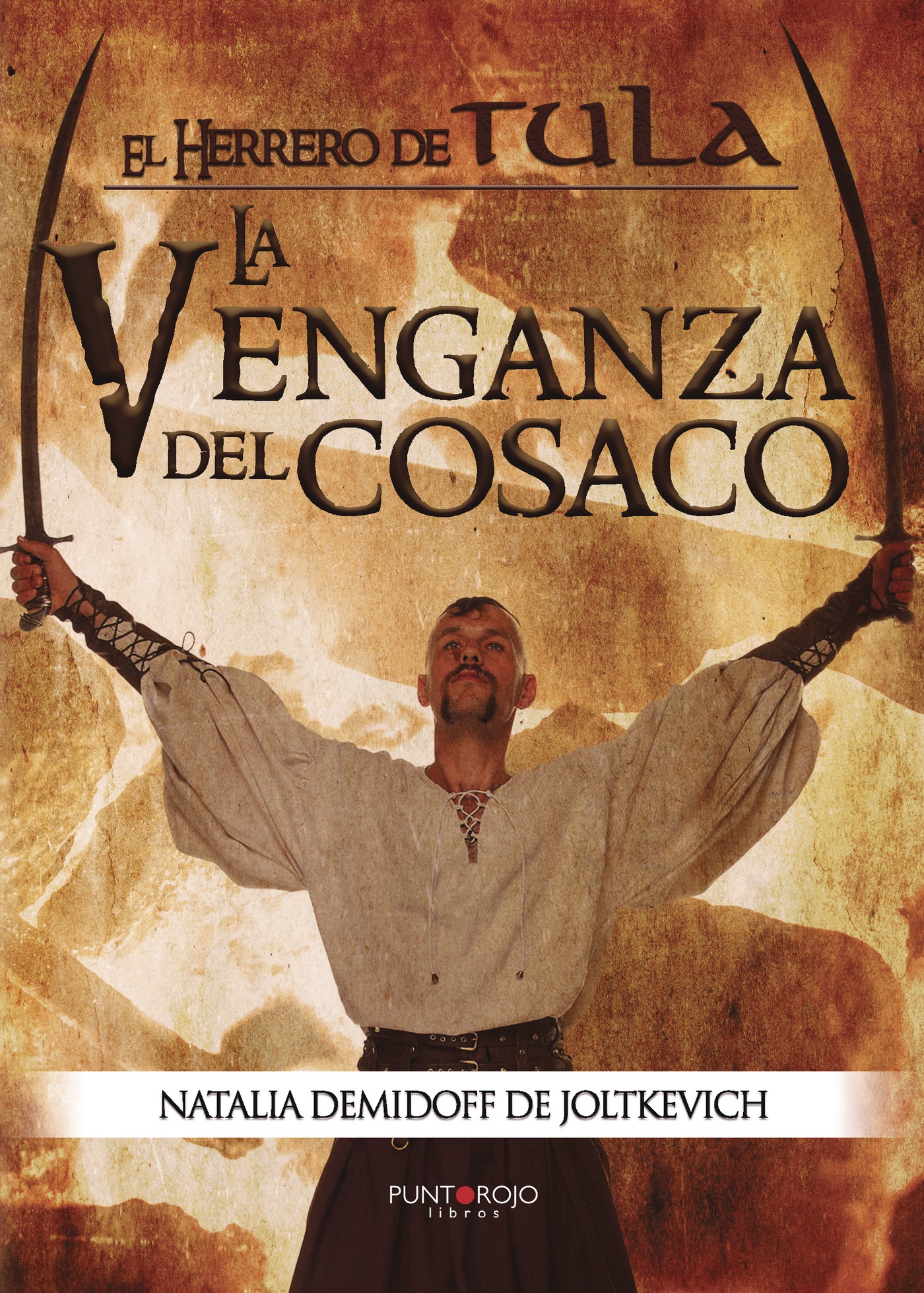 Portada de El Herrero de Tula · Natalia Demidoff de Joltkevich