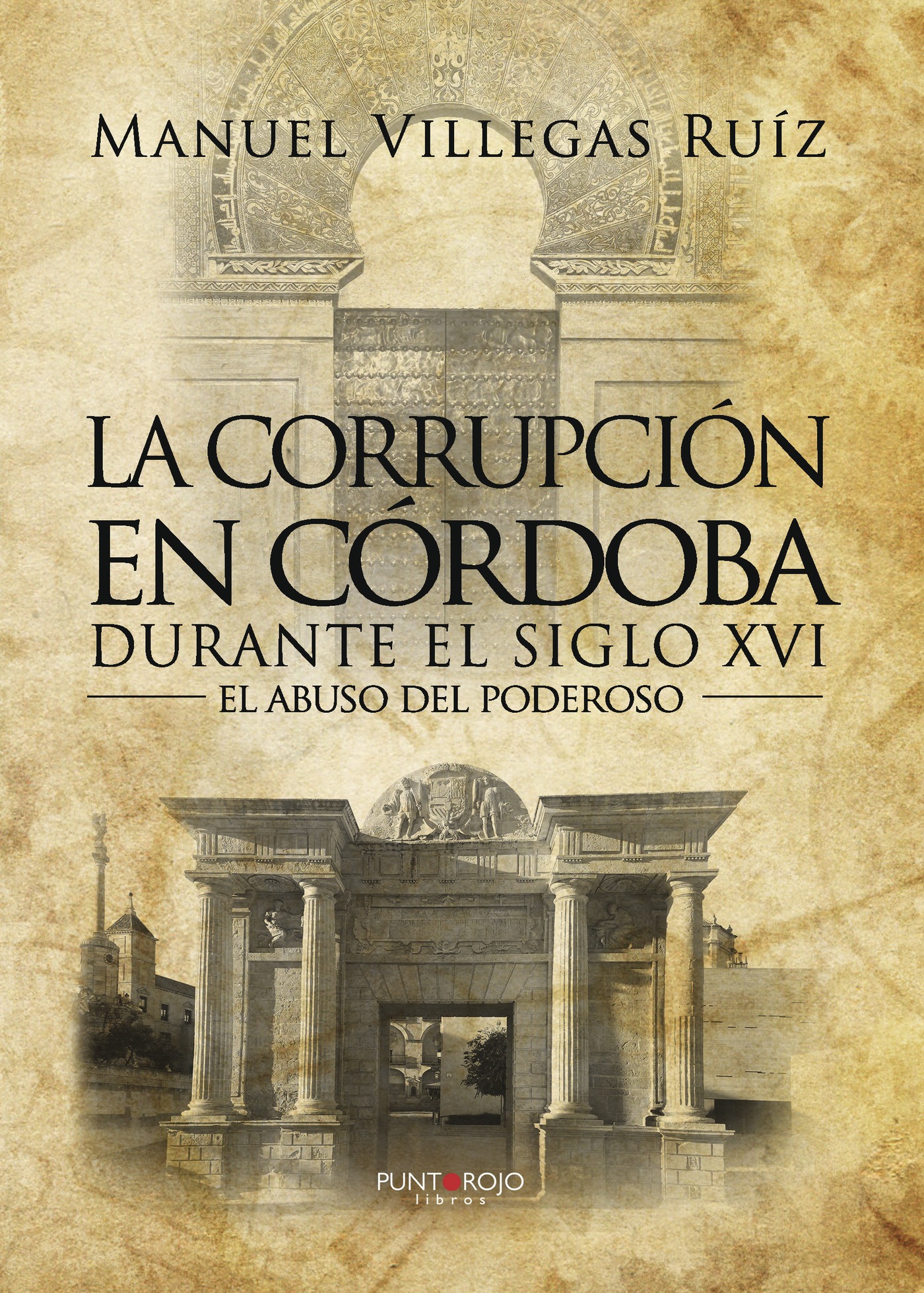 Portada de La corrupción en Córdoba durante el siglo XVI