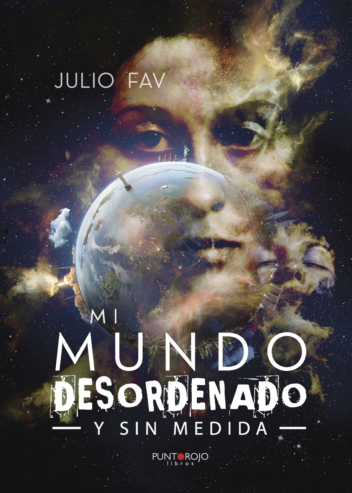 Portada de Mi mundo desordenado y sin medida
