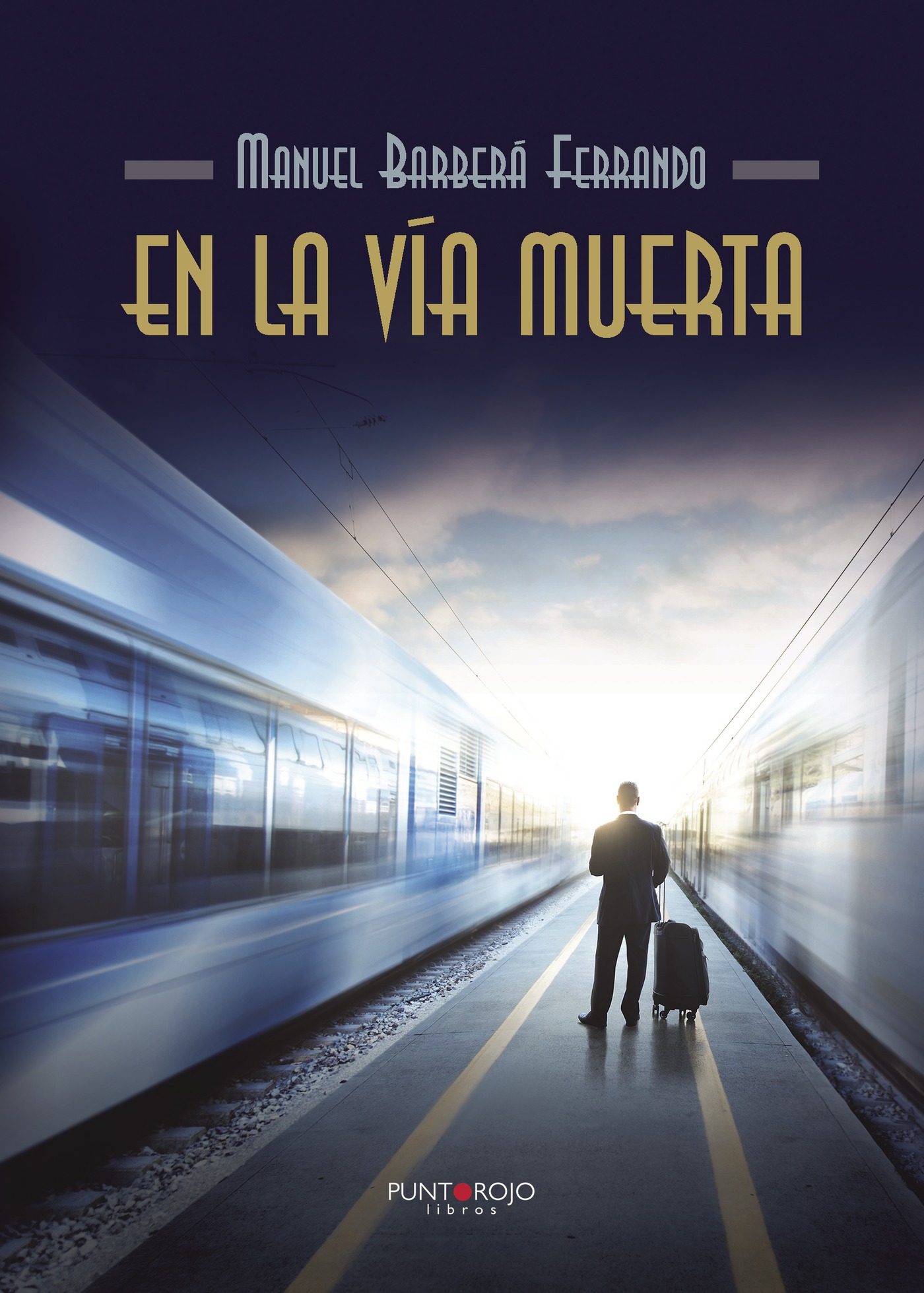 Portada de En La Vía Muerta