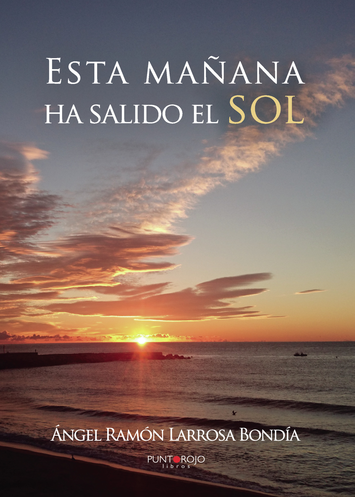 Portada de Esta mañana ha salido el sol