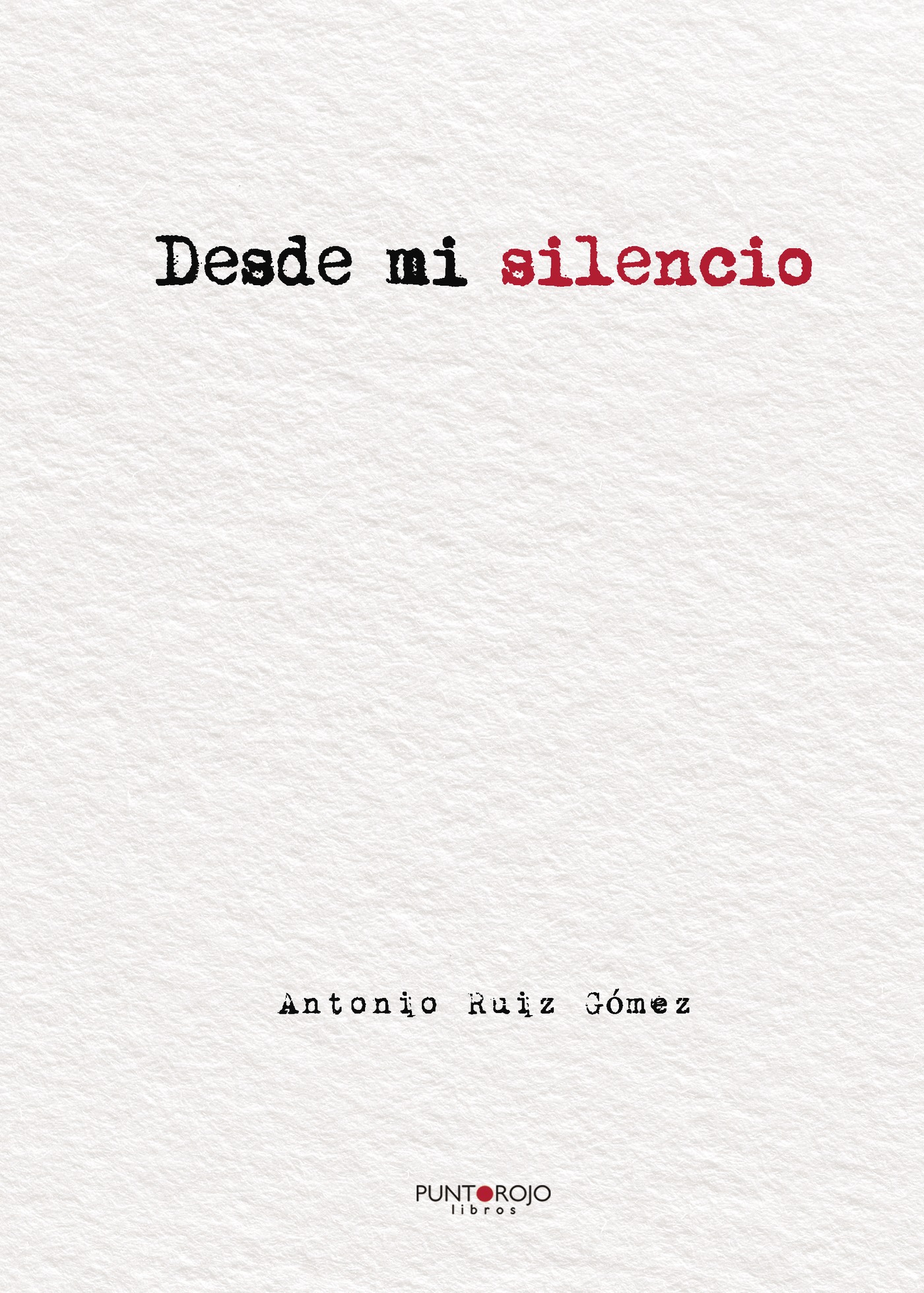 Portada de Desde mi silencio