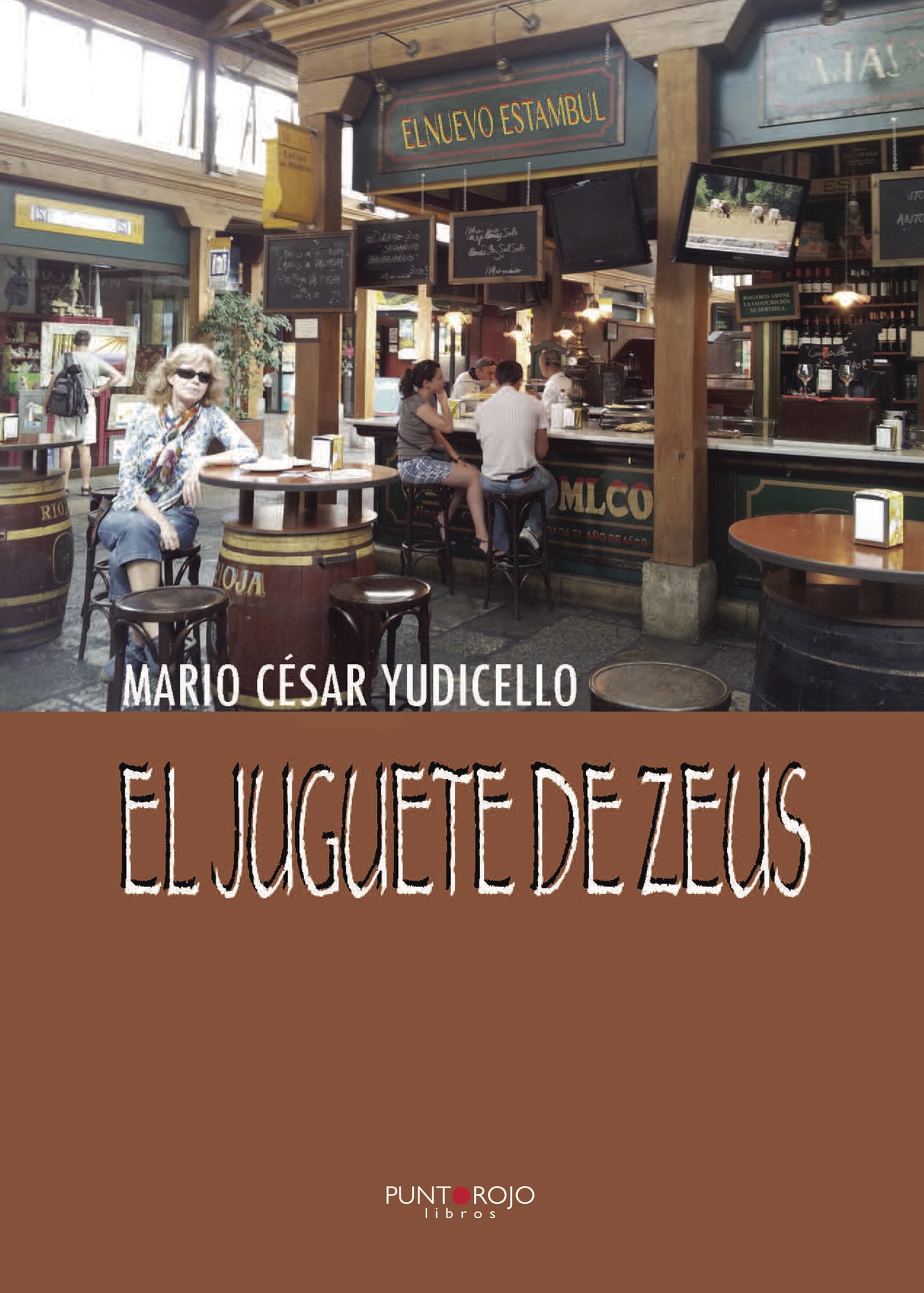 Portada de El juguete de Zeus · Mario César Yudicello Cortez