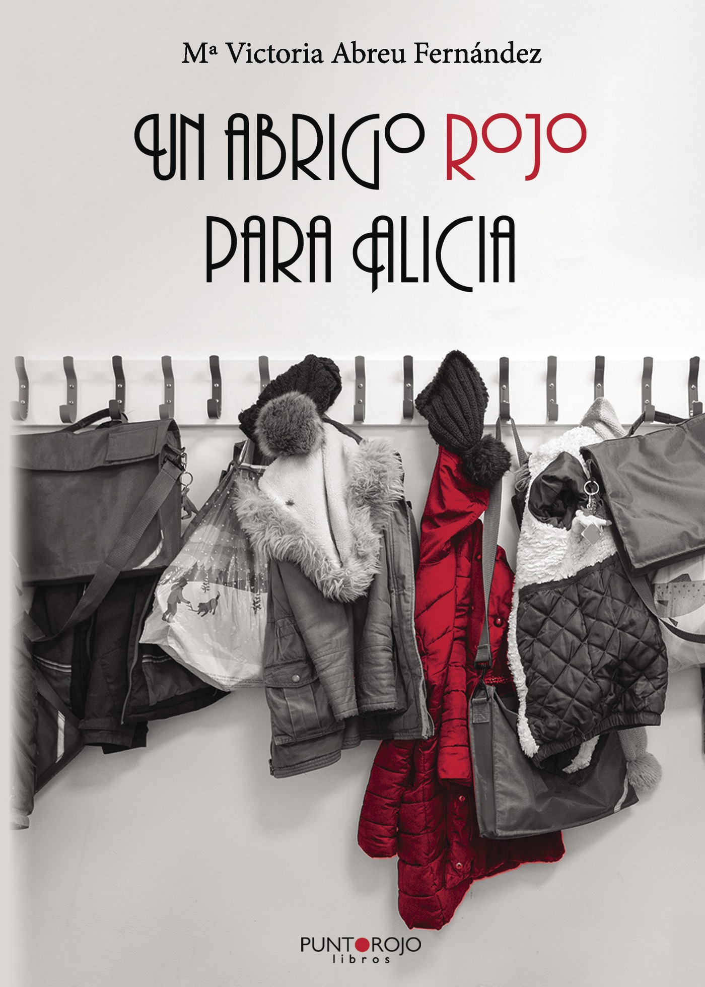 Portada de Un abrigo rojo para Alicia · María Victoria Abreu Fernández