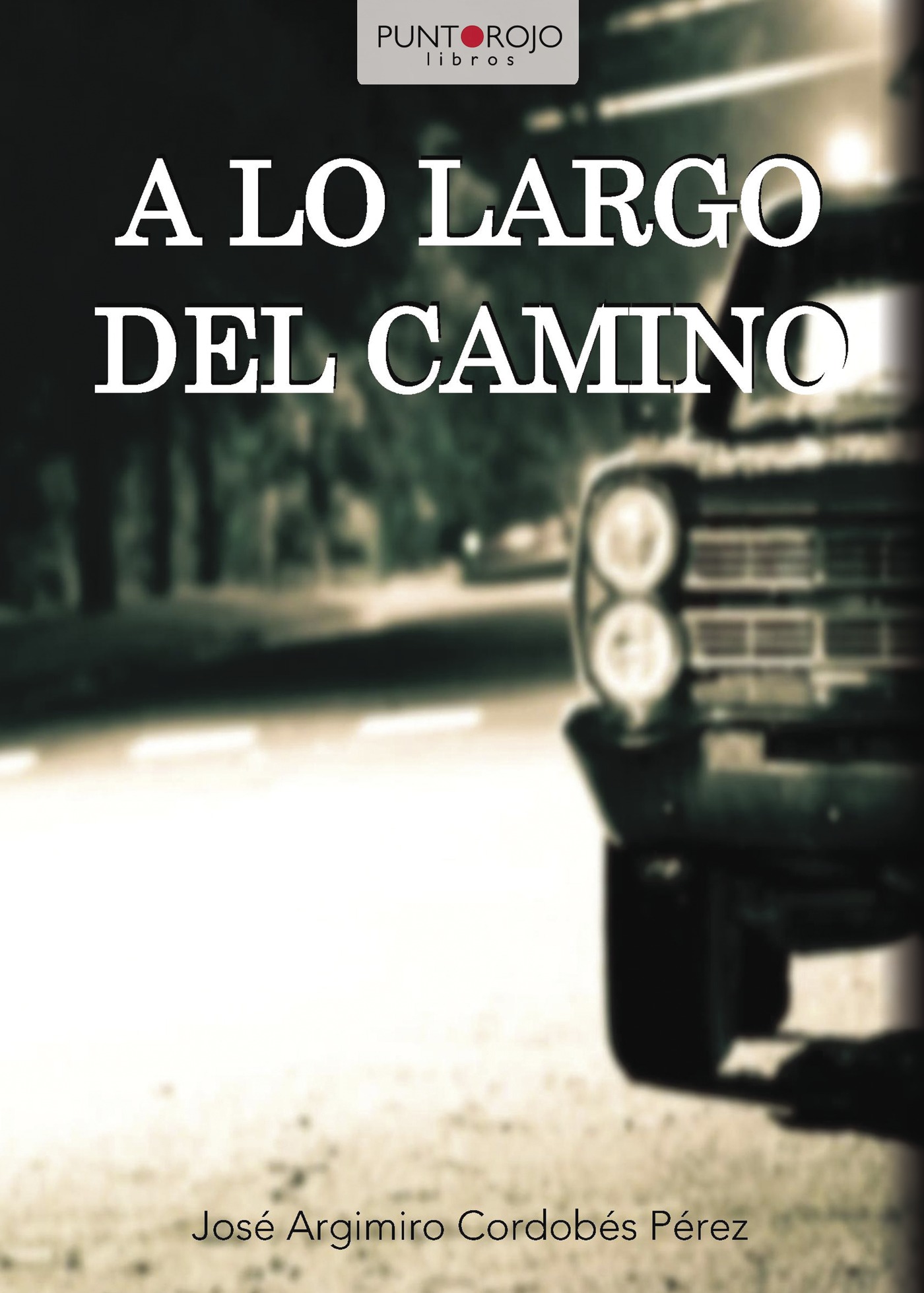 Portada de A lo largo del camino