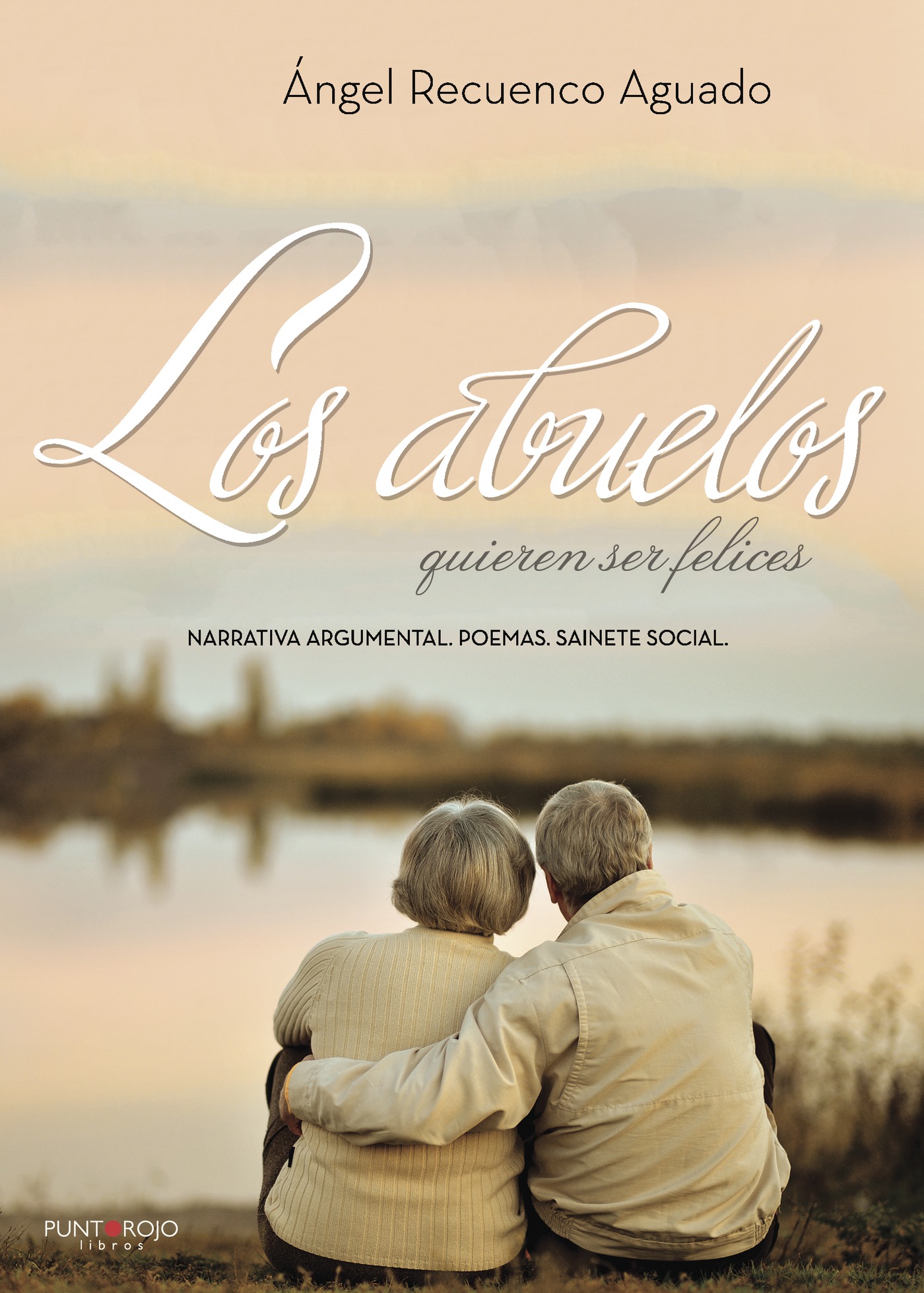Portada de Los abuelos quieren ser felices