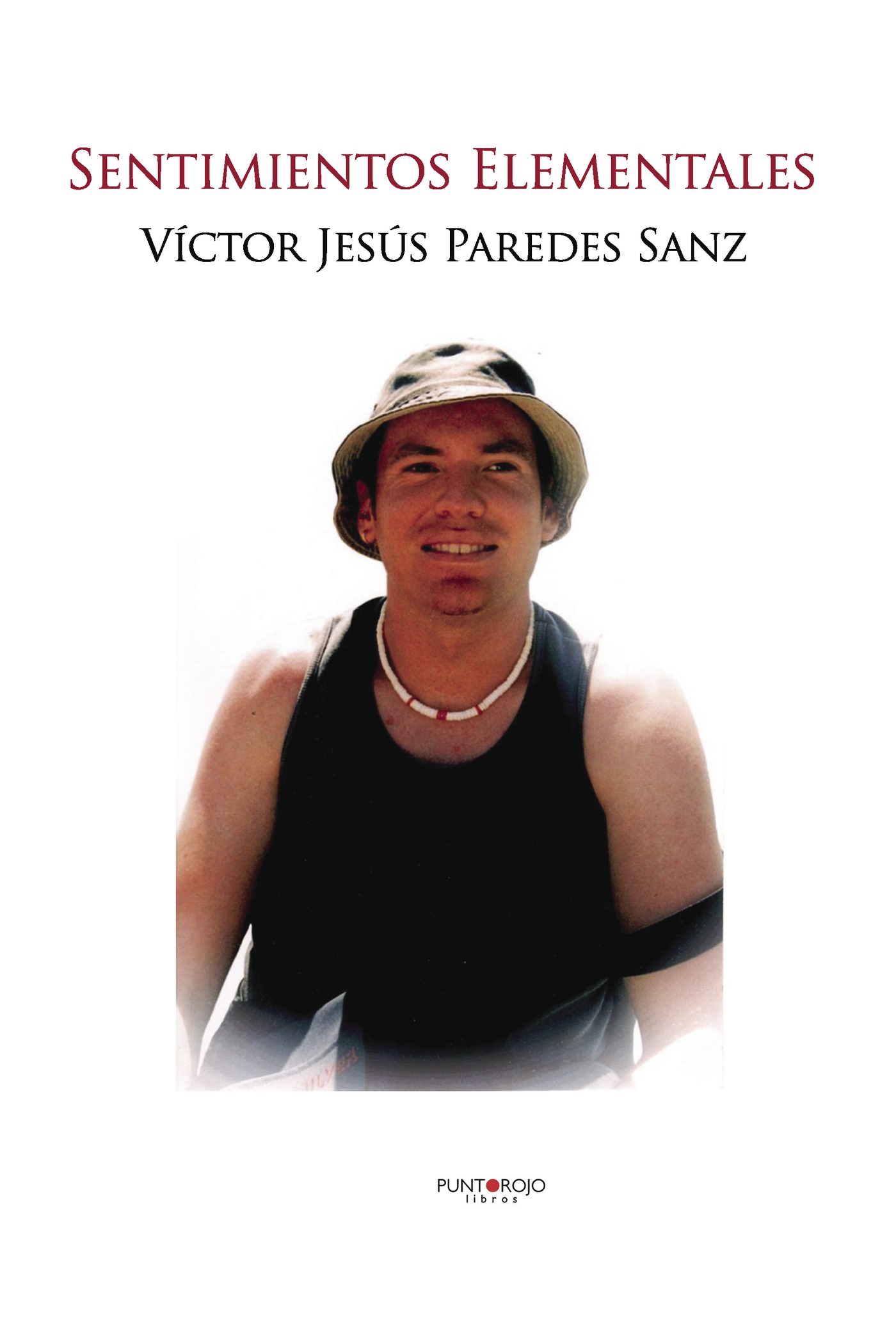 Portada de Sentimientos Elementales · Víctor Jesús Paredes Sanz