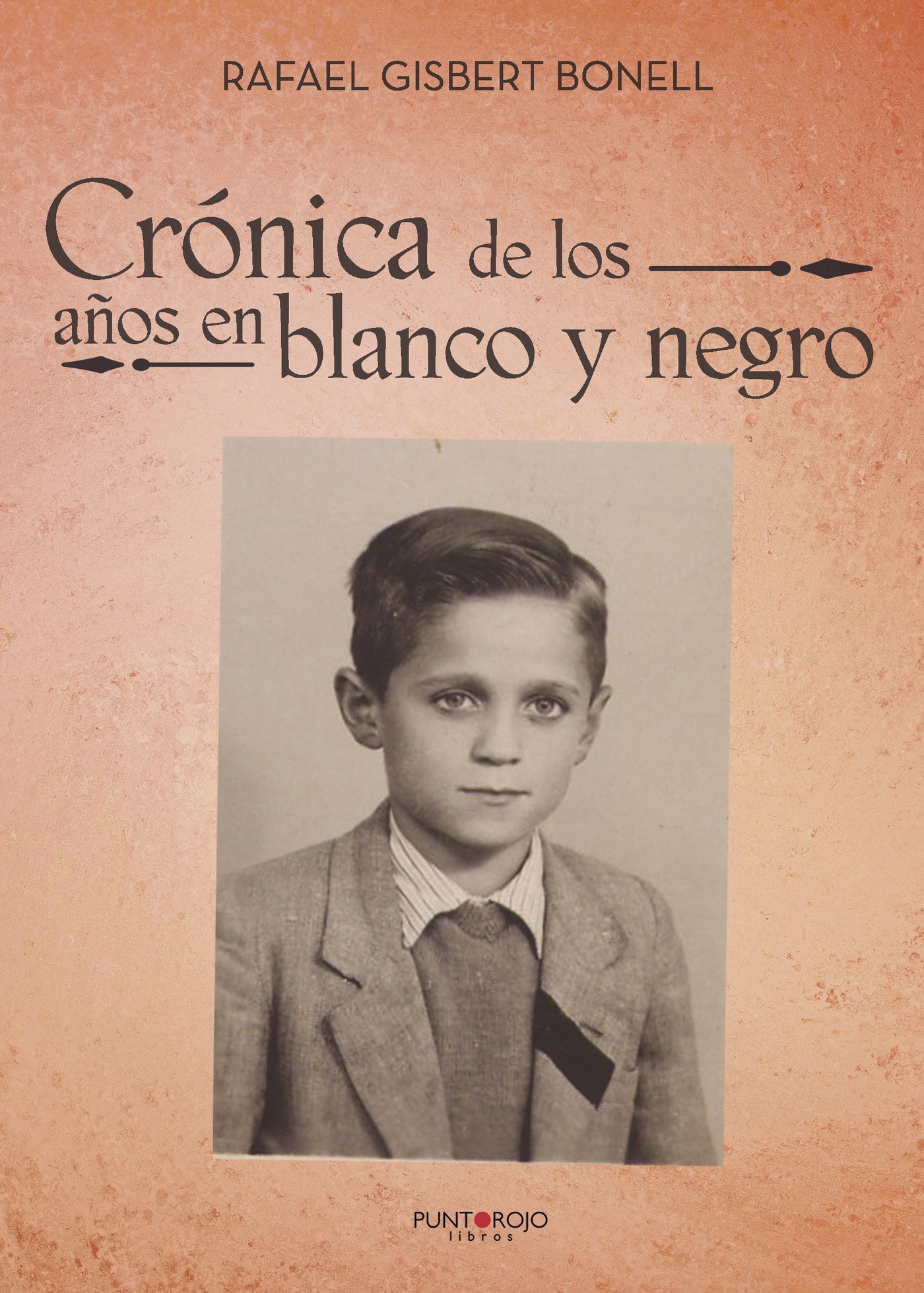 Portada de Crónica de los años en blanco y negro