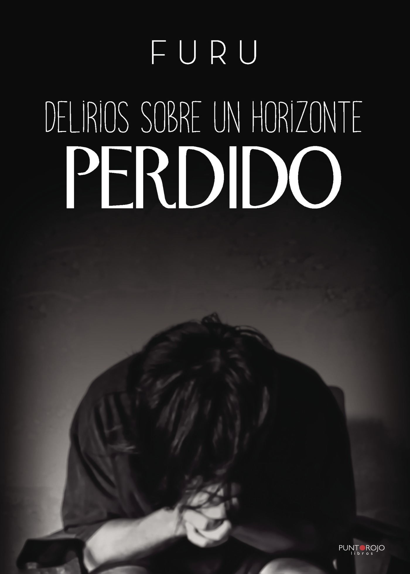Portada de Delirios sobre un horizonte perdido