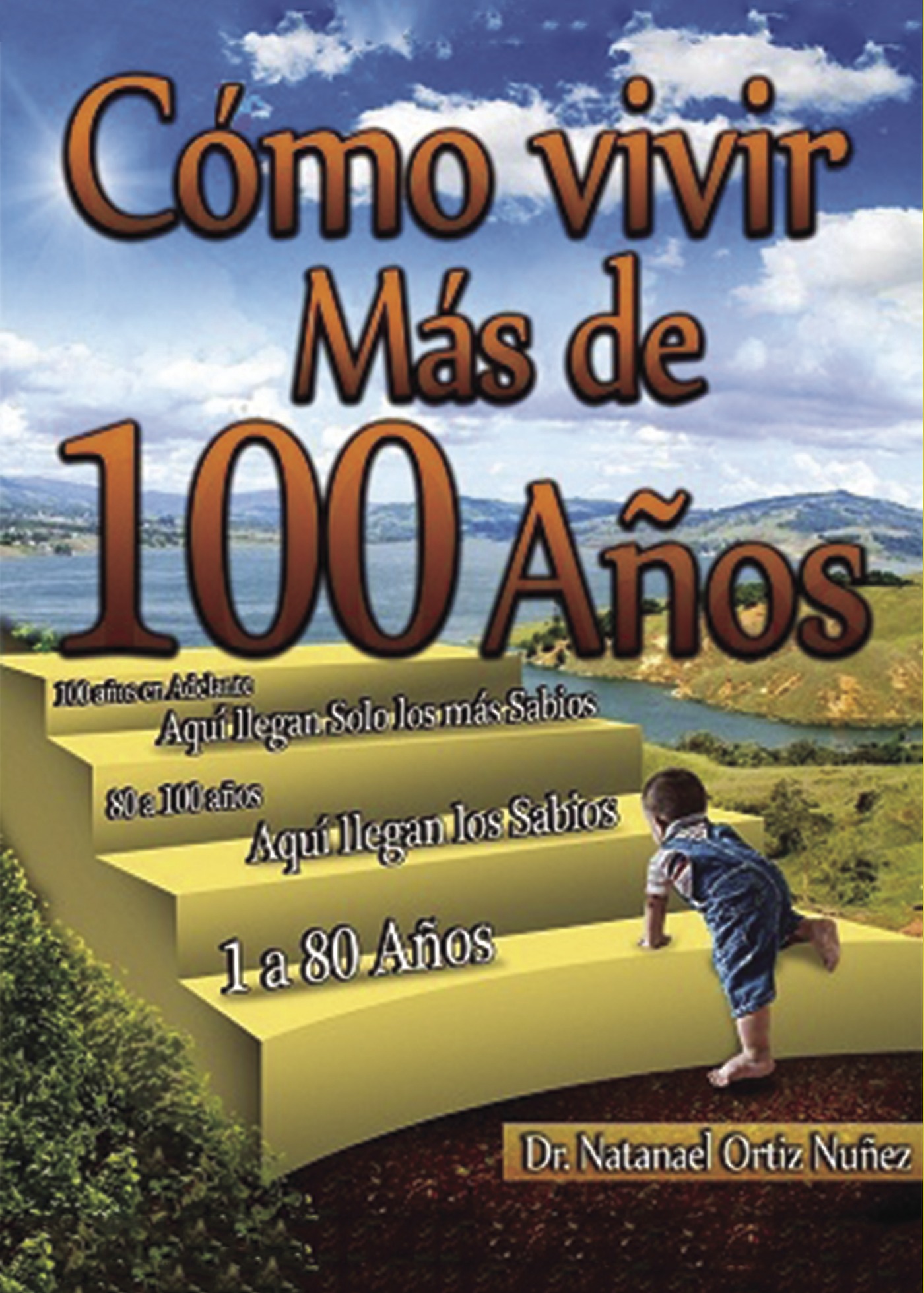 Portada de Como vivir más de 100 años