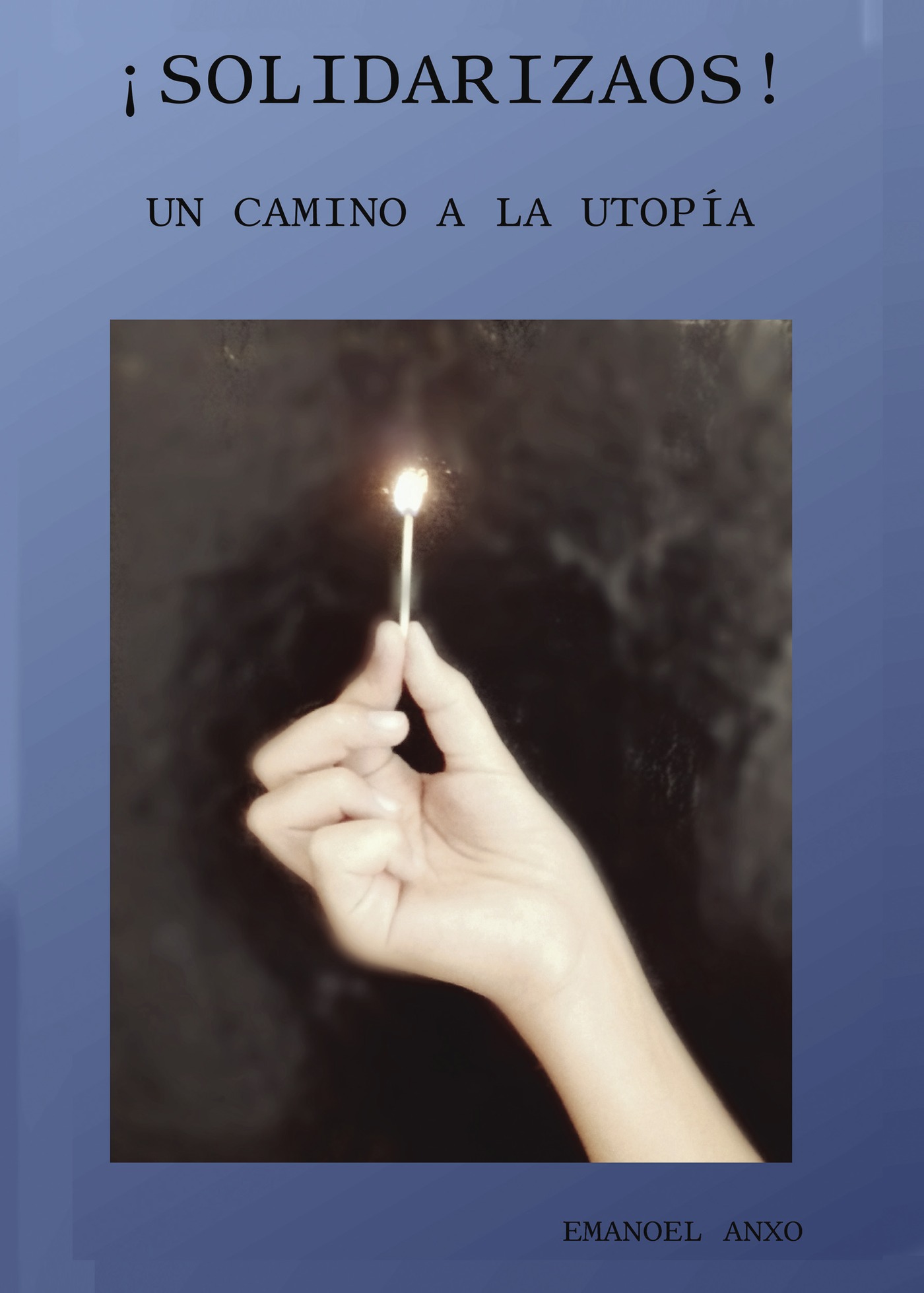 Portada de ¡¡Solidarizaos!! · Emanoel Anxo