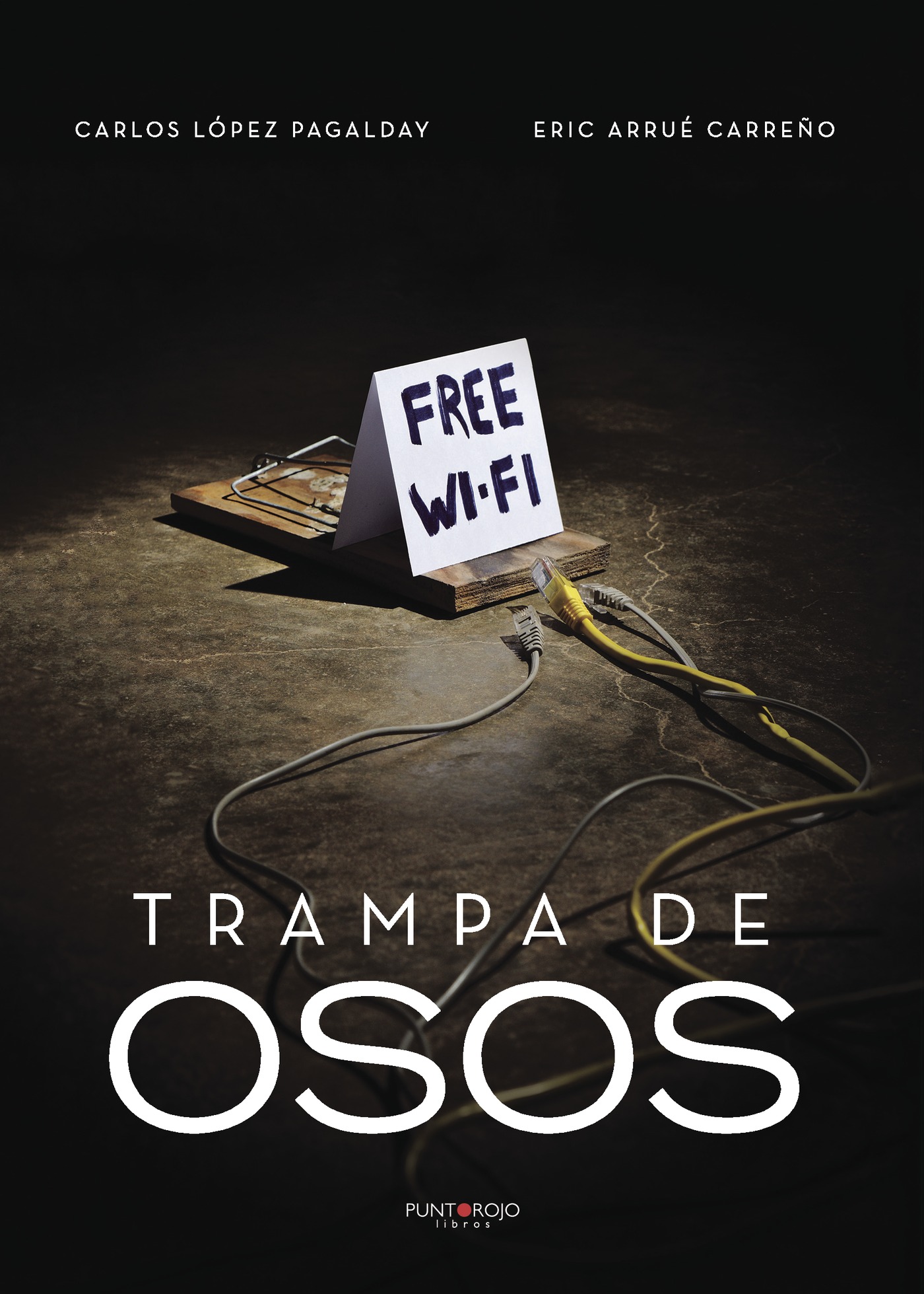 Portada de Trampa de osos · Carlos López Pagalday