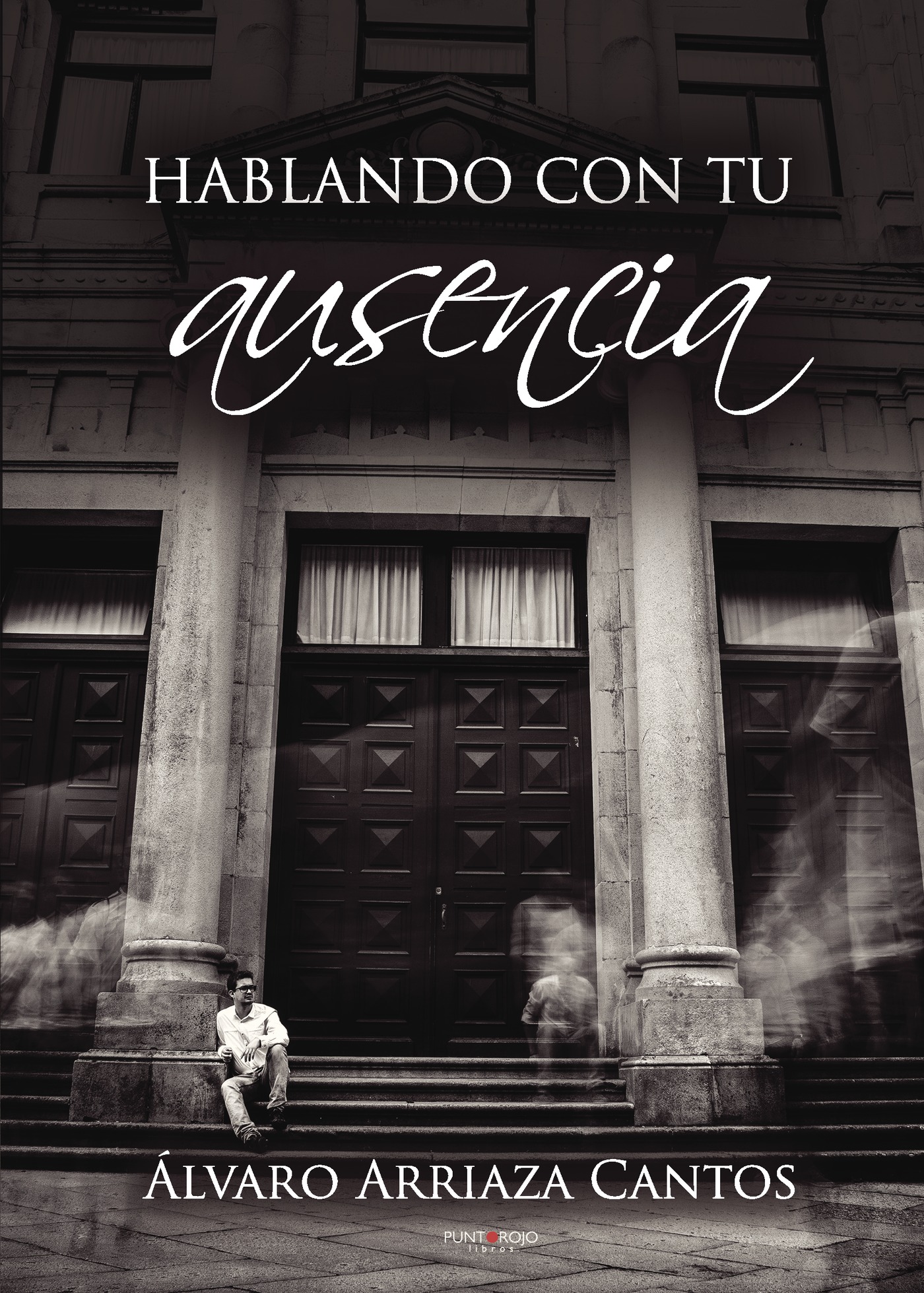 Portada de HABLANDO CON TU AUSENCIA