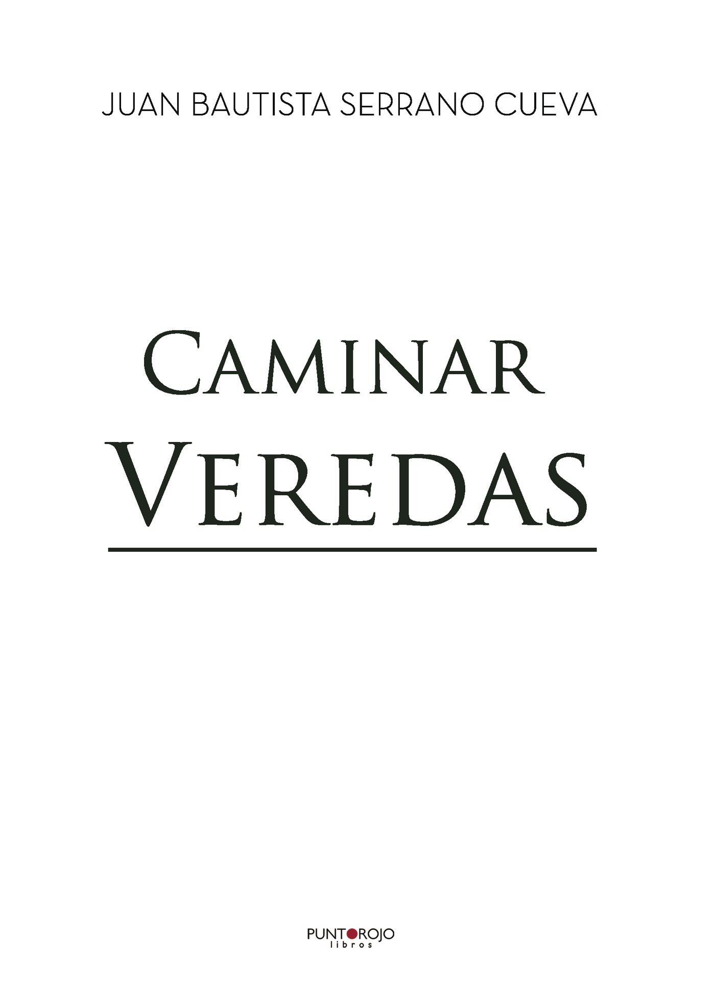 Portada de Caminar Veredas