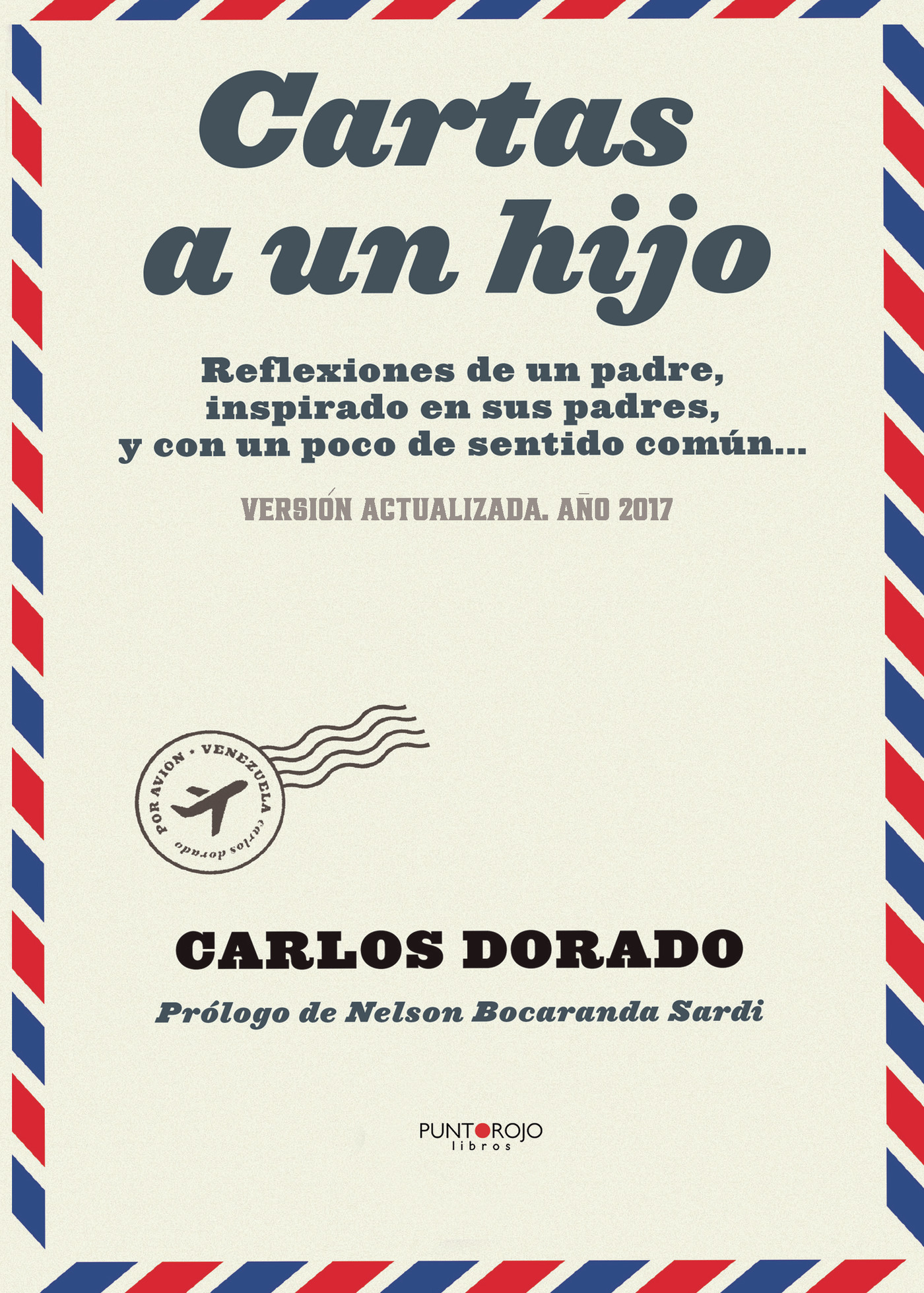 Portada de Cartas a un hijo · Carlos Dorado Fernández