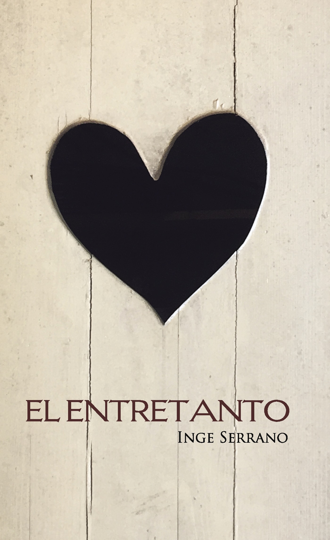 Portada de El entretanto · Inge Serrano