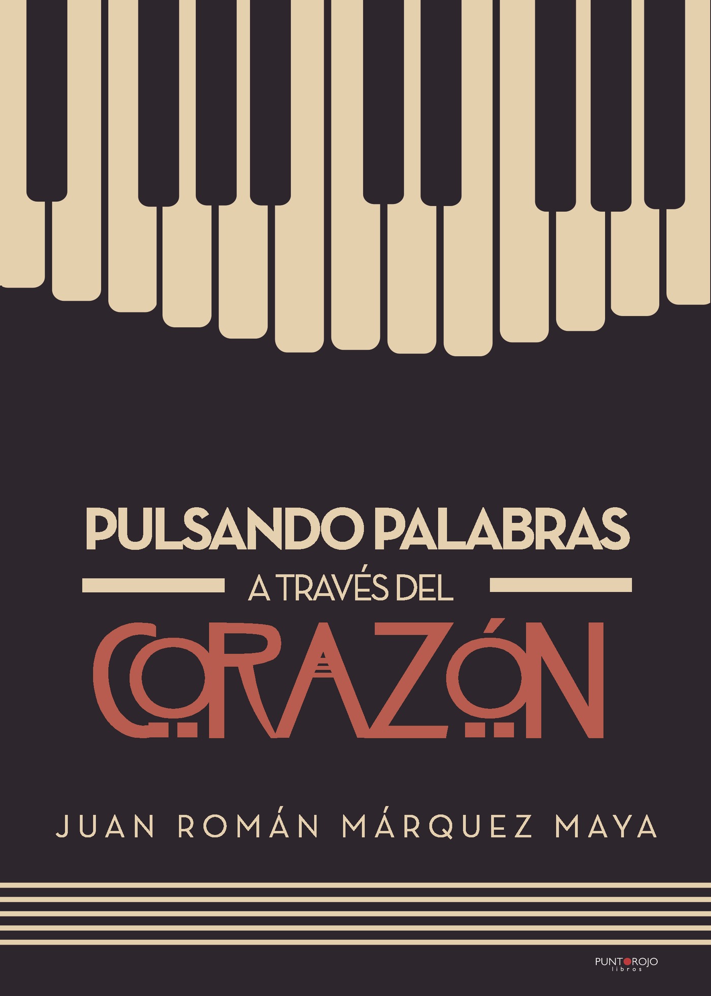 Portada de Pulsando palabras a través del corazón