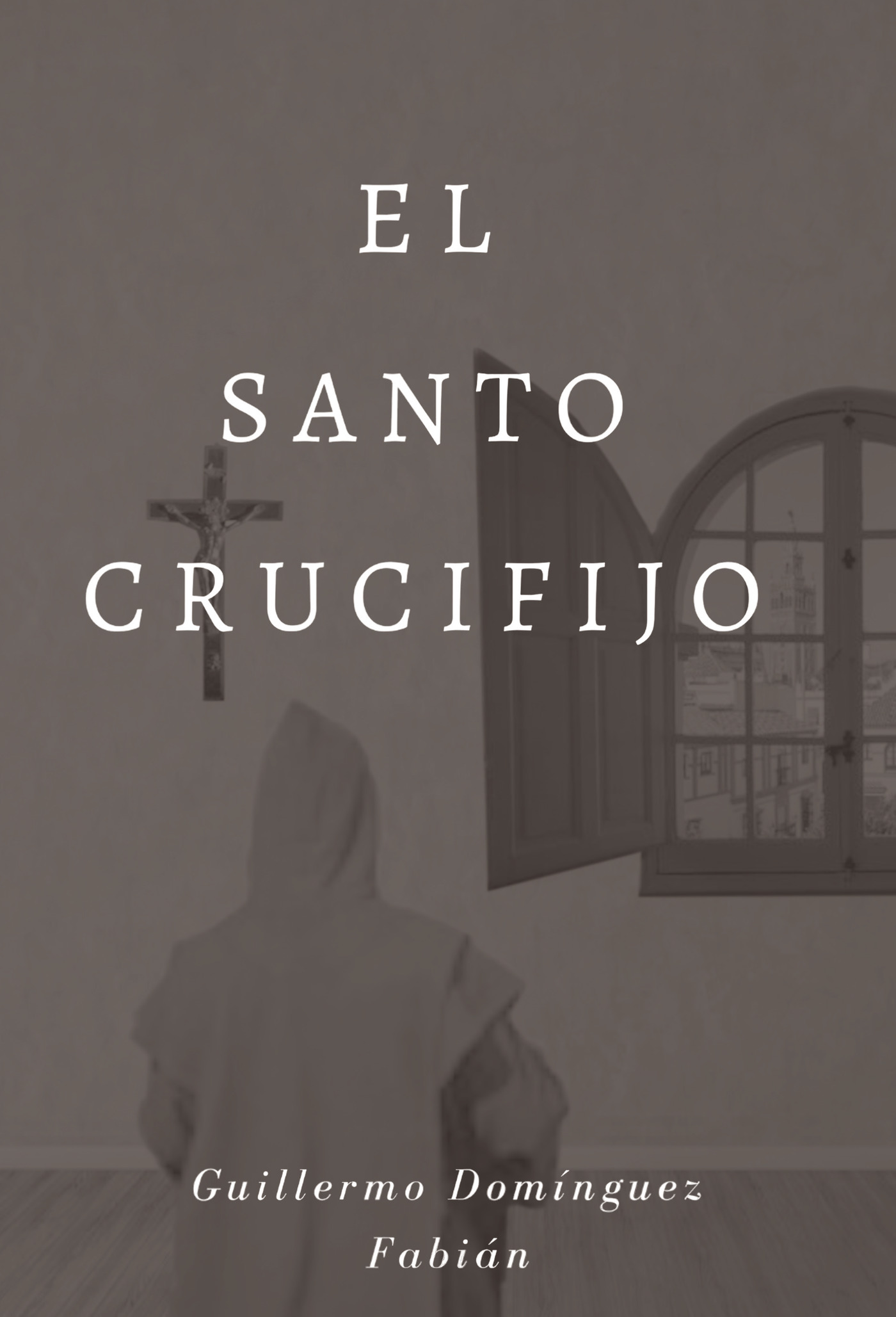 Portada de El santo crucifijo