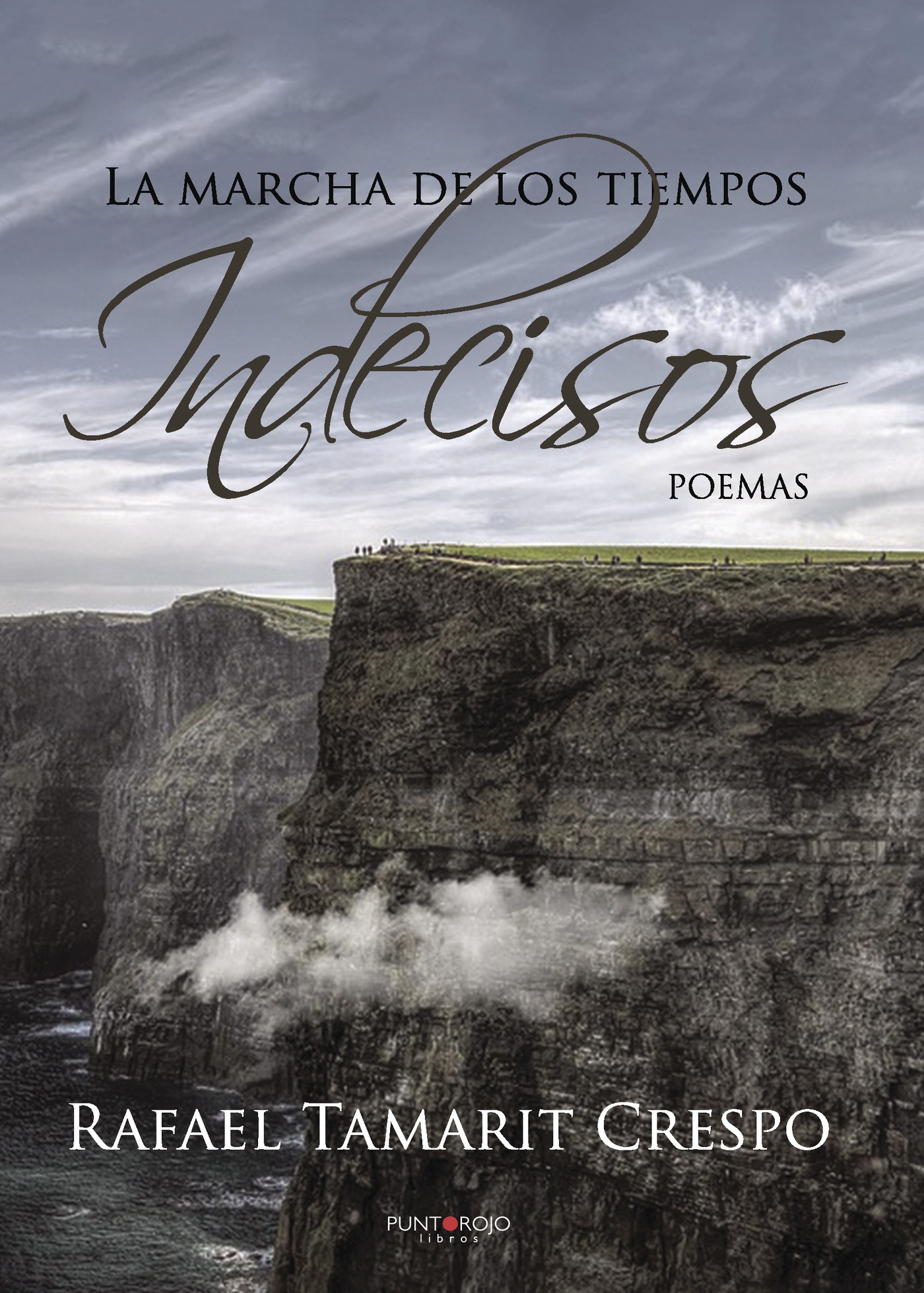 Portada de La marcha de los tiempos indecisos