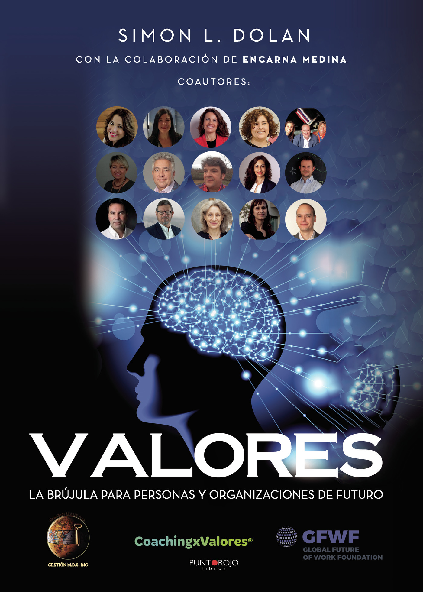 Portada de Valores: La brújula para personas y organizaciones de futuro · Simon L. Dolan
