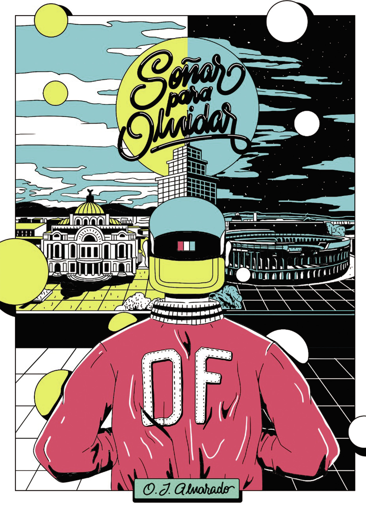 Portada de Soñar para olvidar