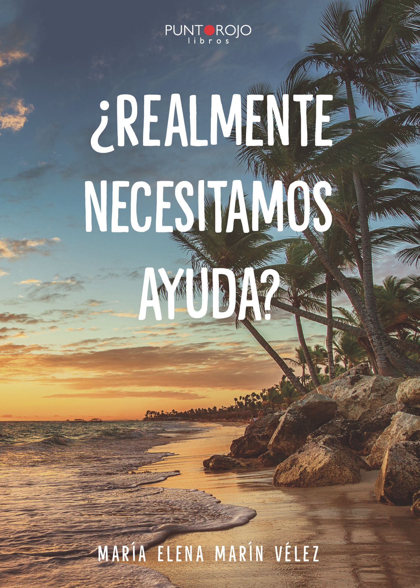 Portada de ¿Realmente necesitamos ayuda?