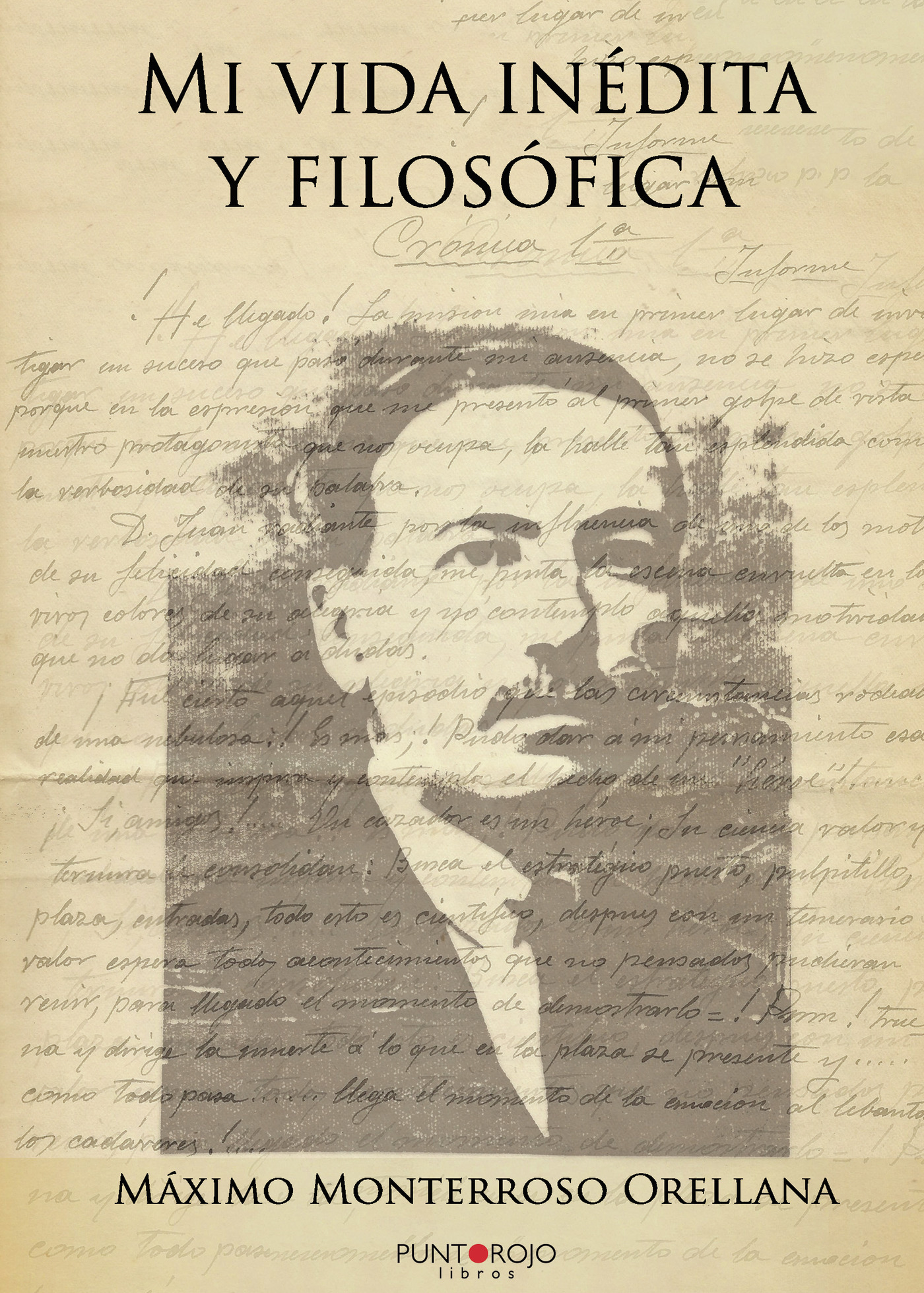 Portada de Mi vida inédita y filosófica