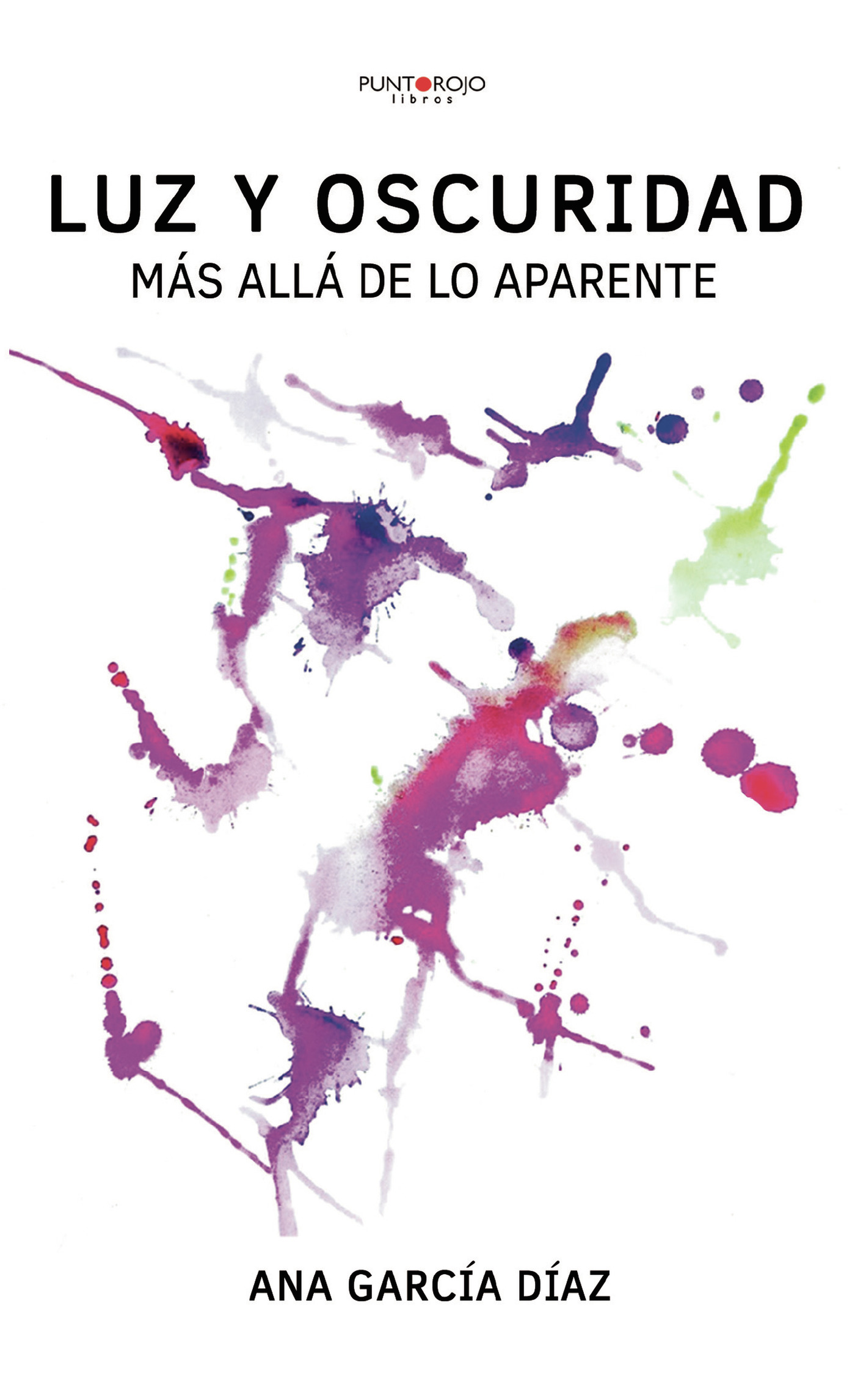 Portada de Luz y oscuridad · Ana Garcia Díaz