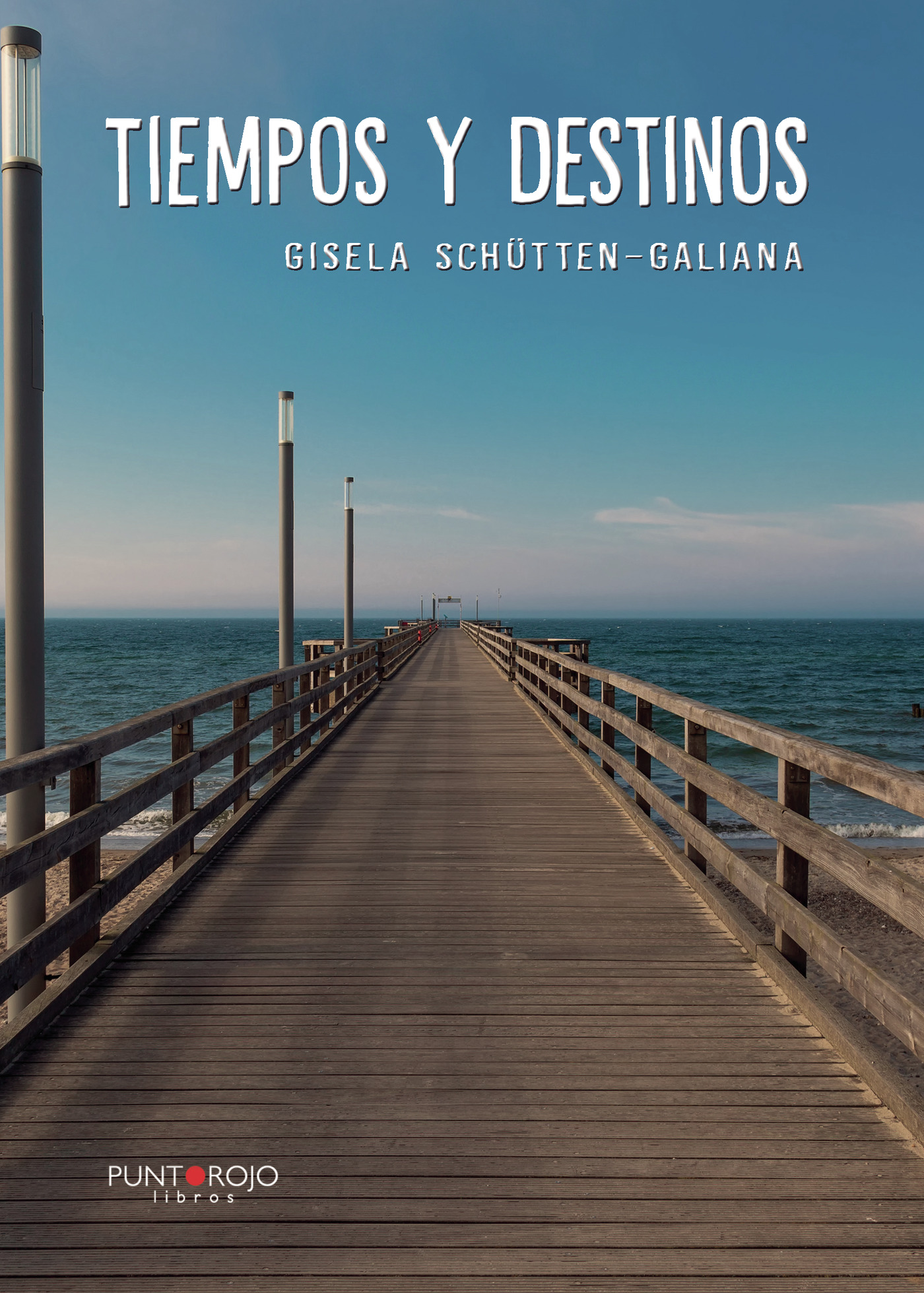 Portada de Tiempos y destinos