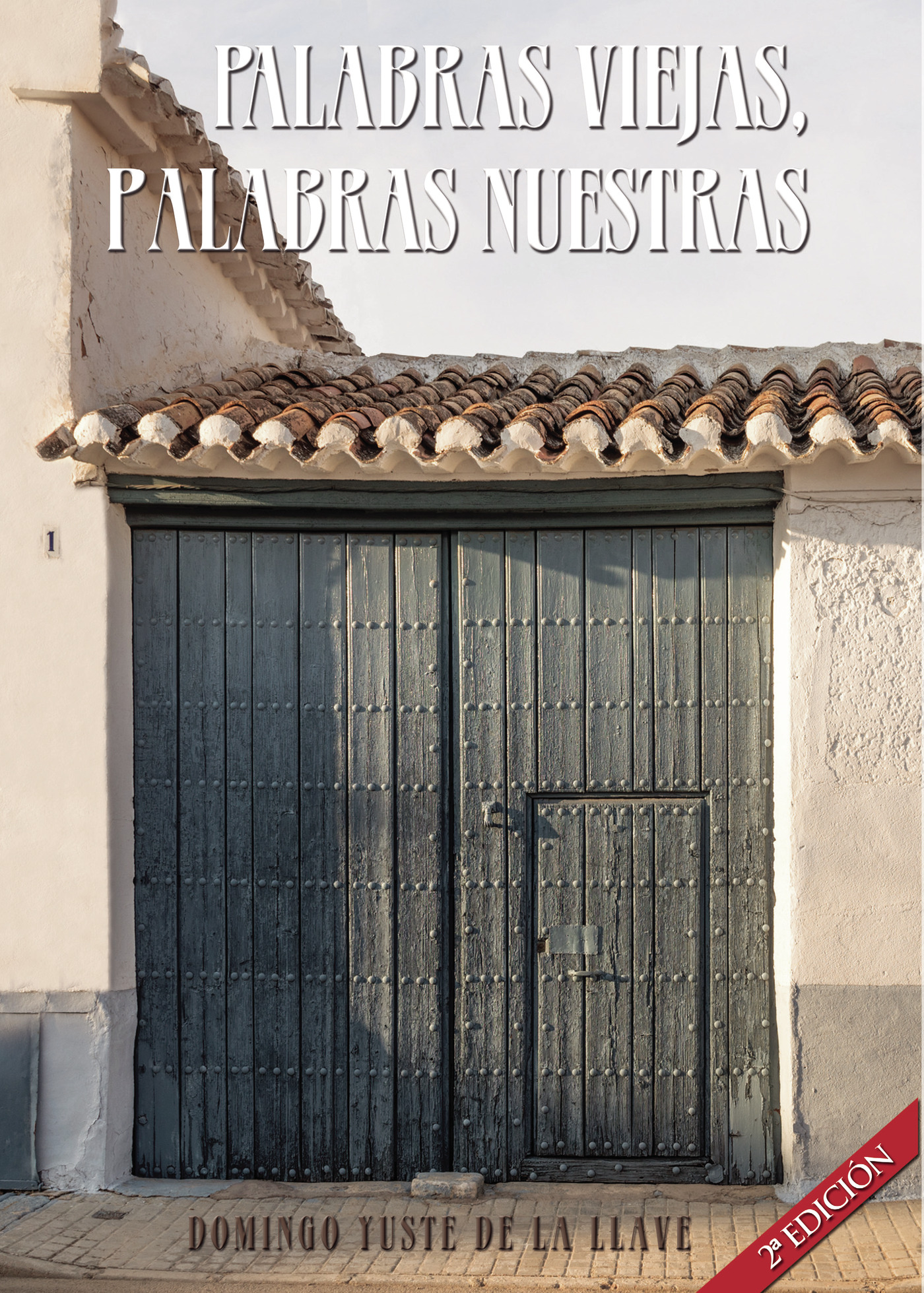 Portada de Palabras viejas, palabras nuestras