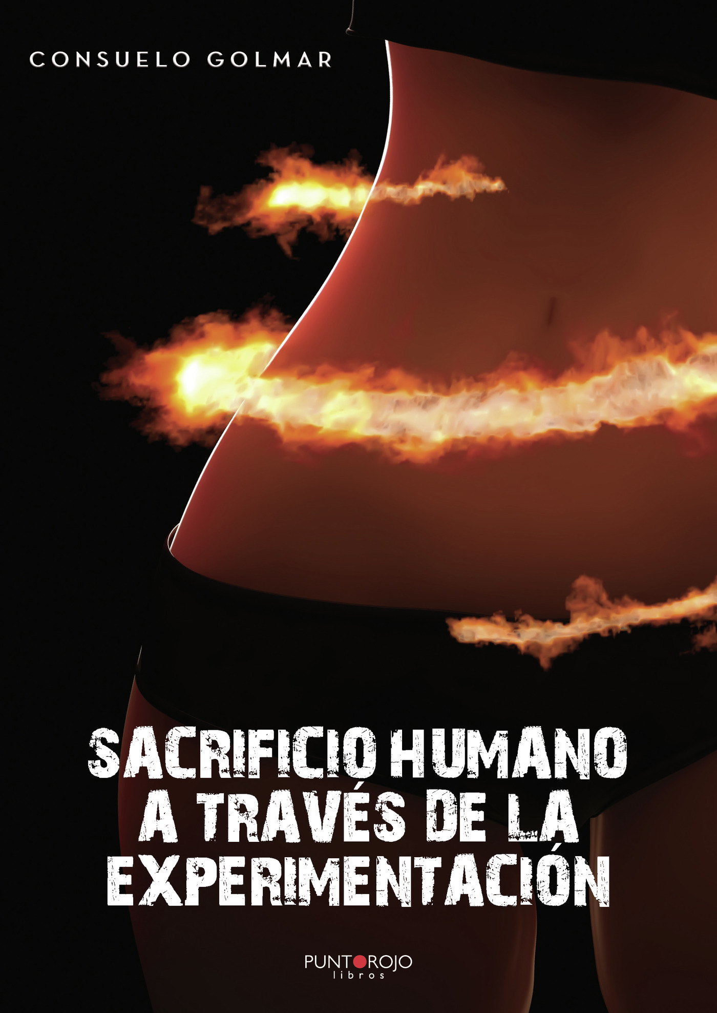 Portada de Sacrificio humano a través de la experimentación