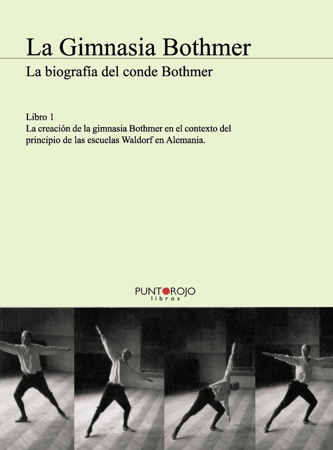Portada de La Gimnasia Bothmer - libro 1