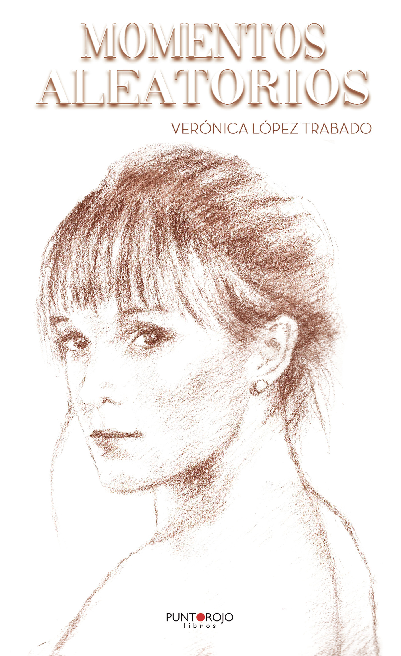 Portada de Momentos aleatorios · Verónica López Trabado